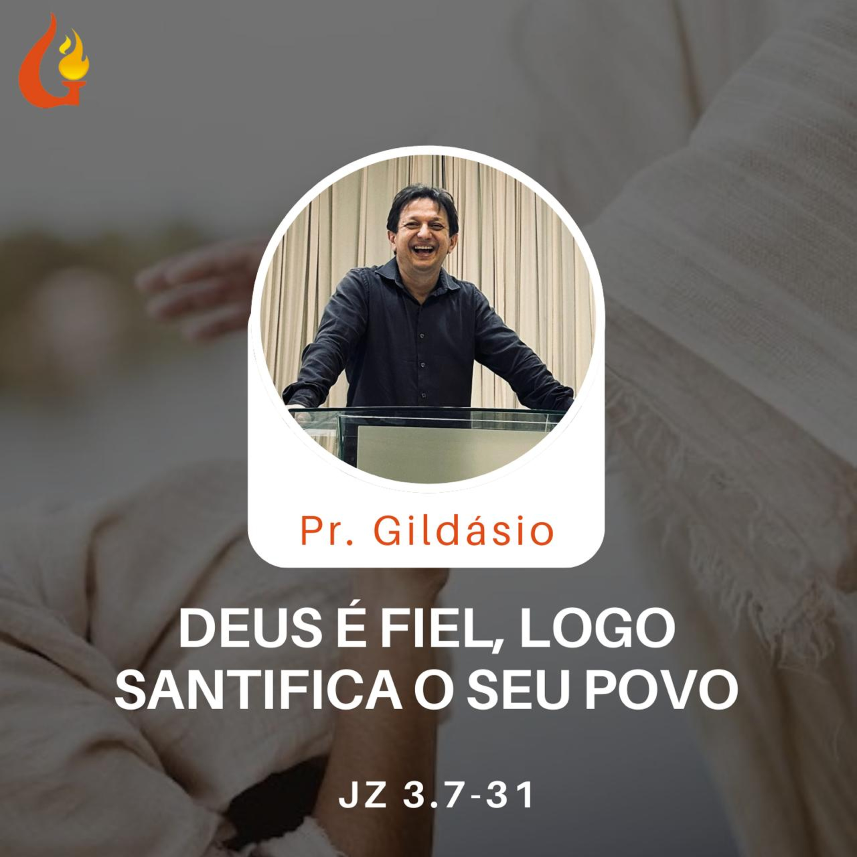 Exposição de Juízes 3.7-31 com o Pr. Gildásio Barbosa  episode artwork