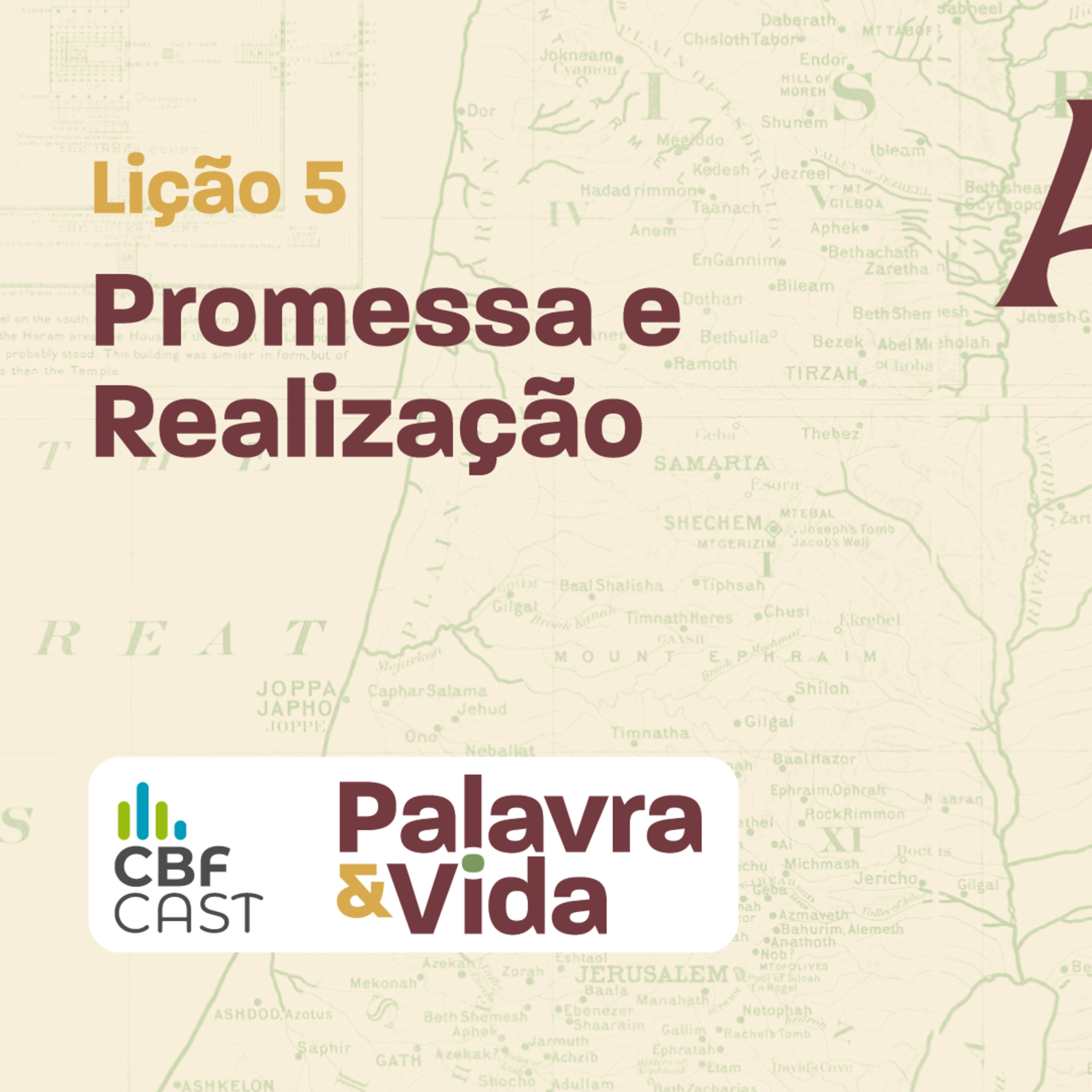 Revista Palavra & Vida | Atos da Igreja Primitiva | 05 - Promessa e Realização episode artwork