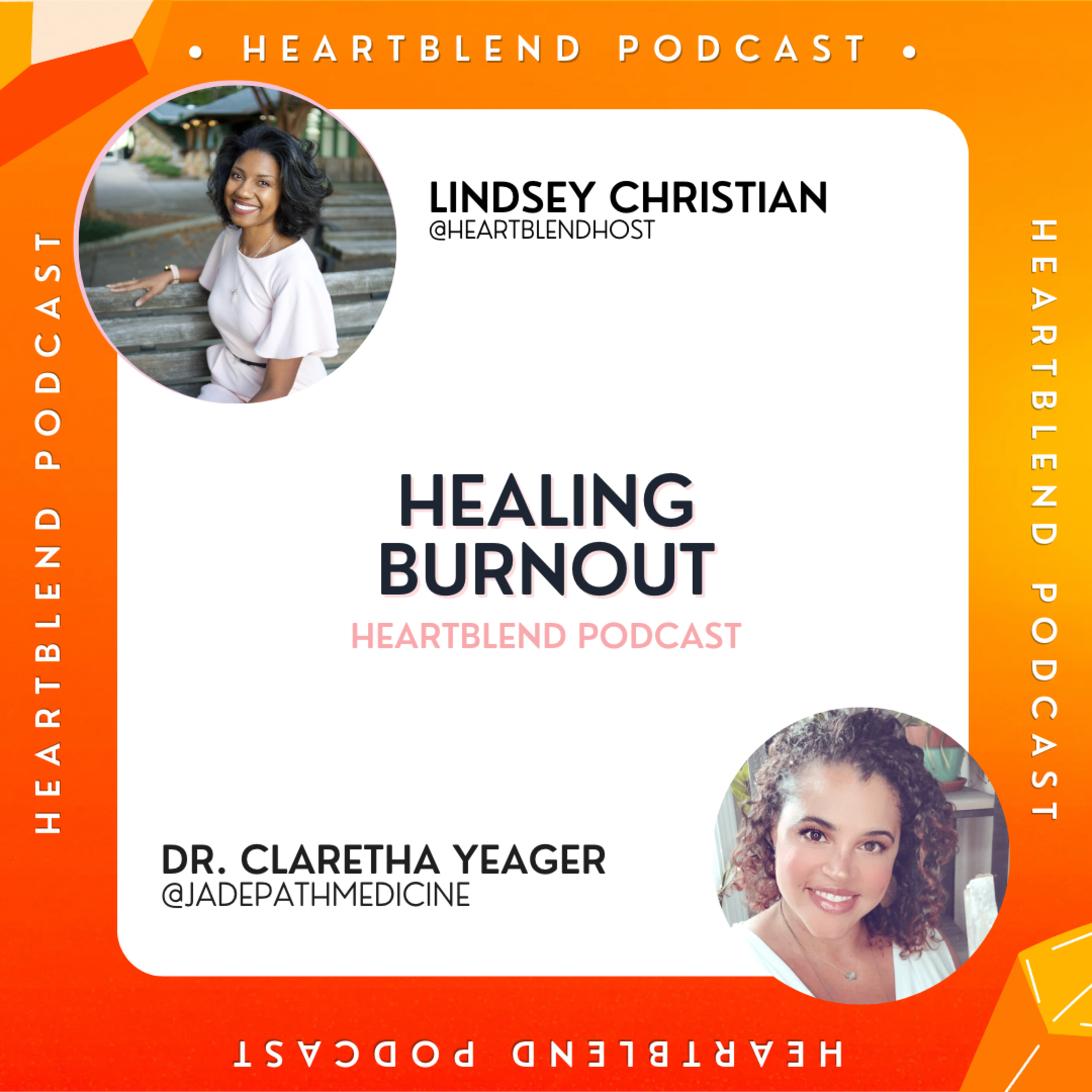 Healing Burnout Naturally ft. Dr. Claretha Yeager: Holistic Strategies for Recovery episode artwork