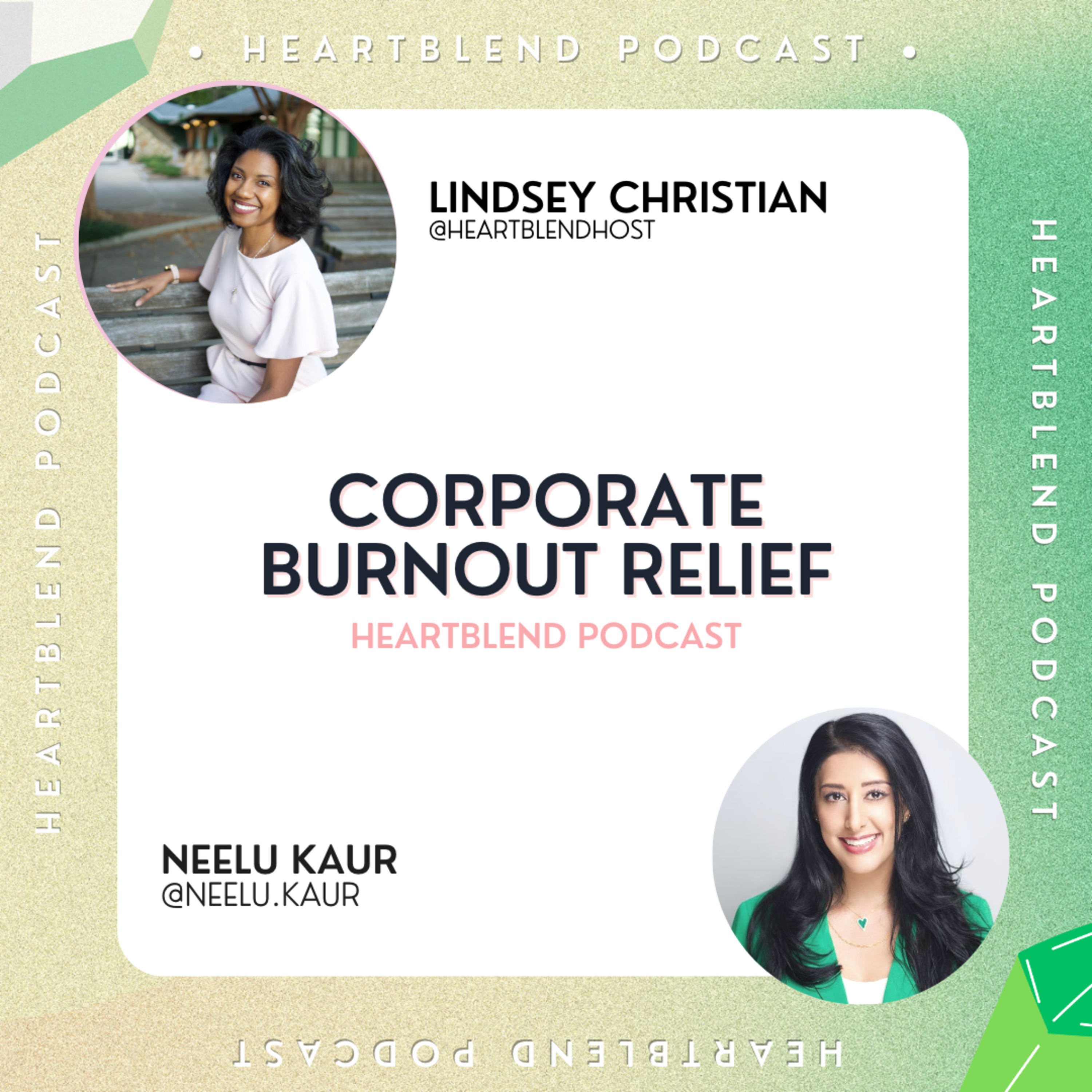 HeartBlend Podcast