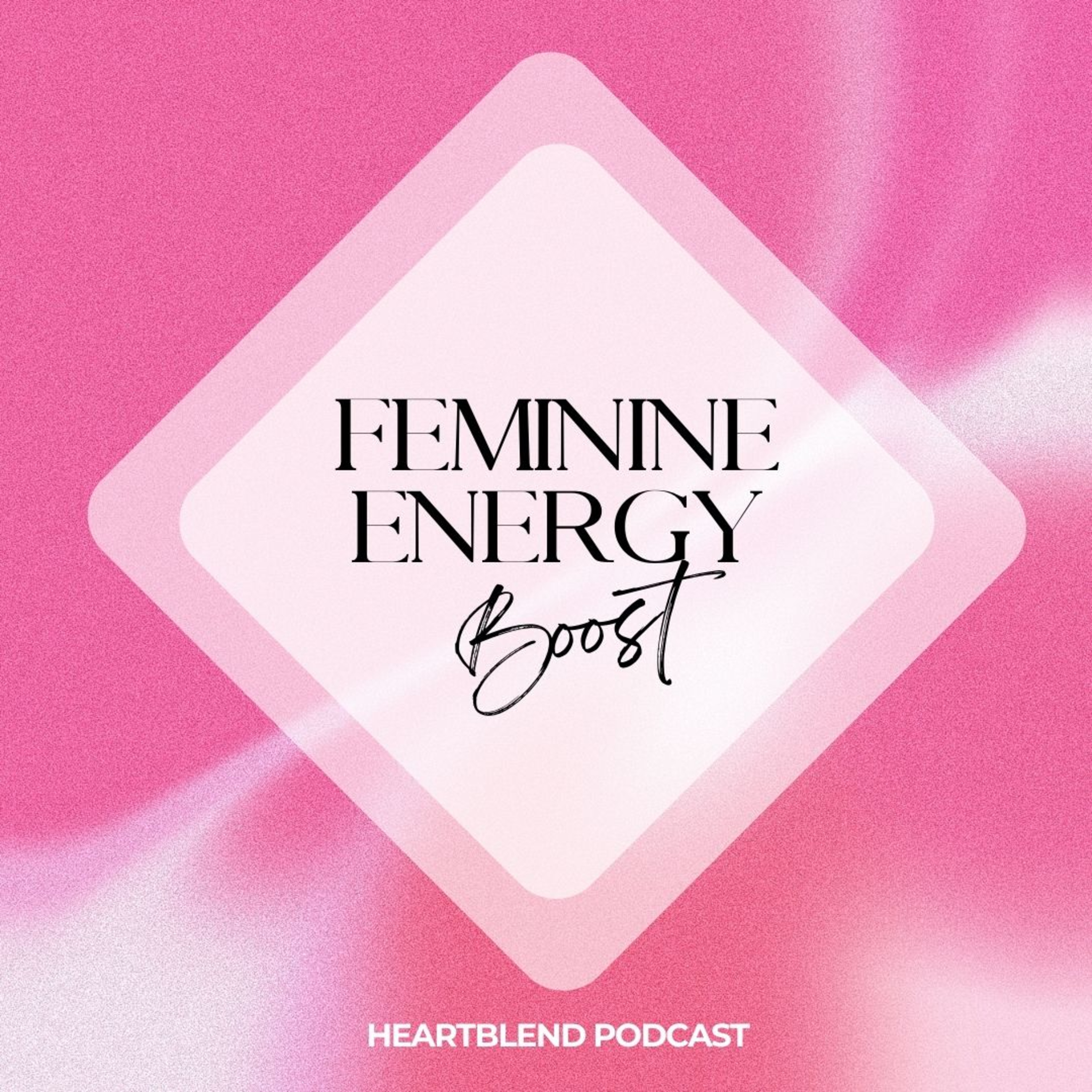 Understanding Feminine vs Masculine Energy episode artwork