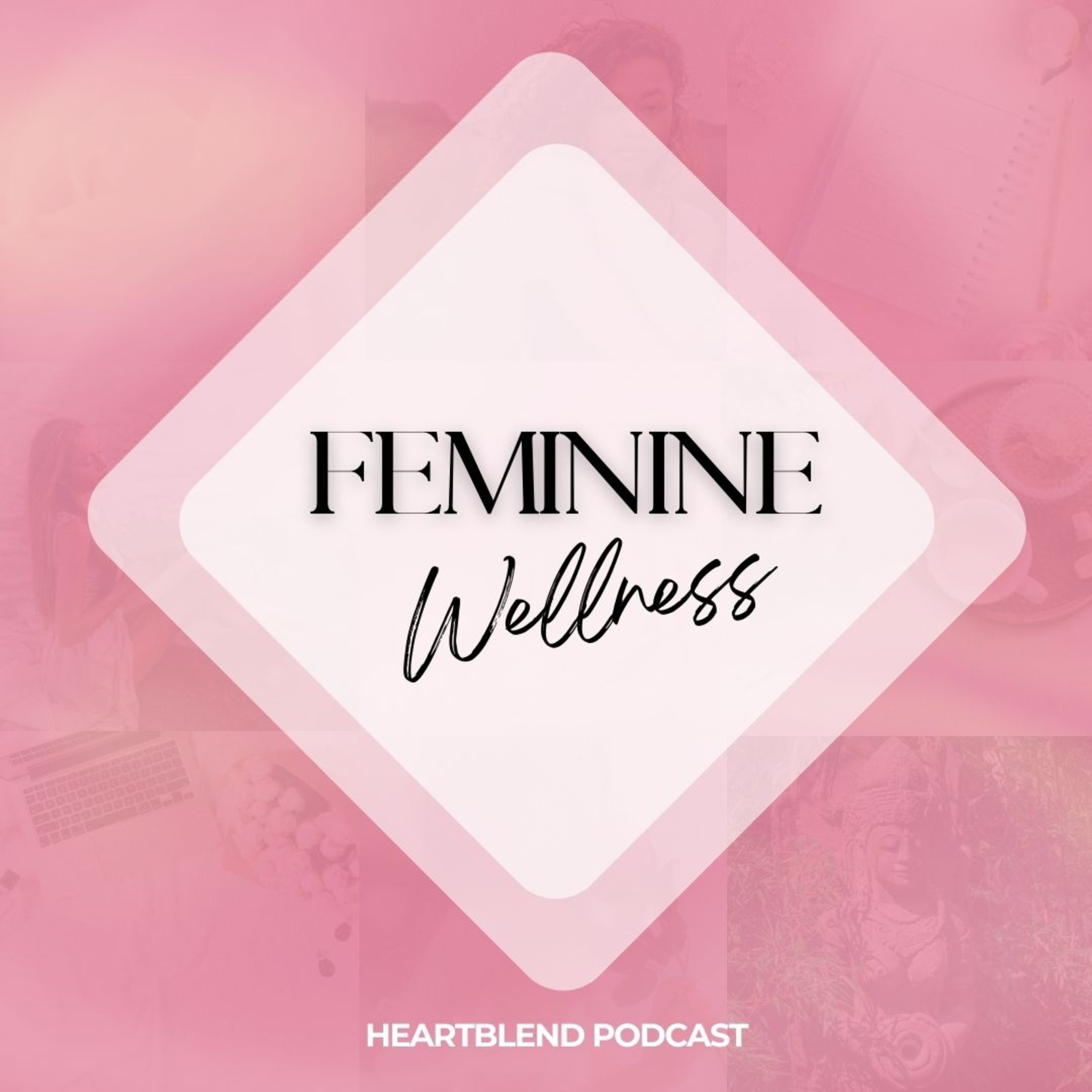 How to Balance Your Chakras for Feminine Energy episode artwork
