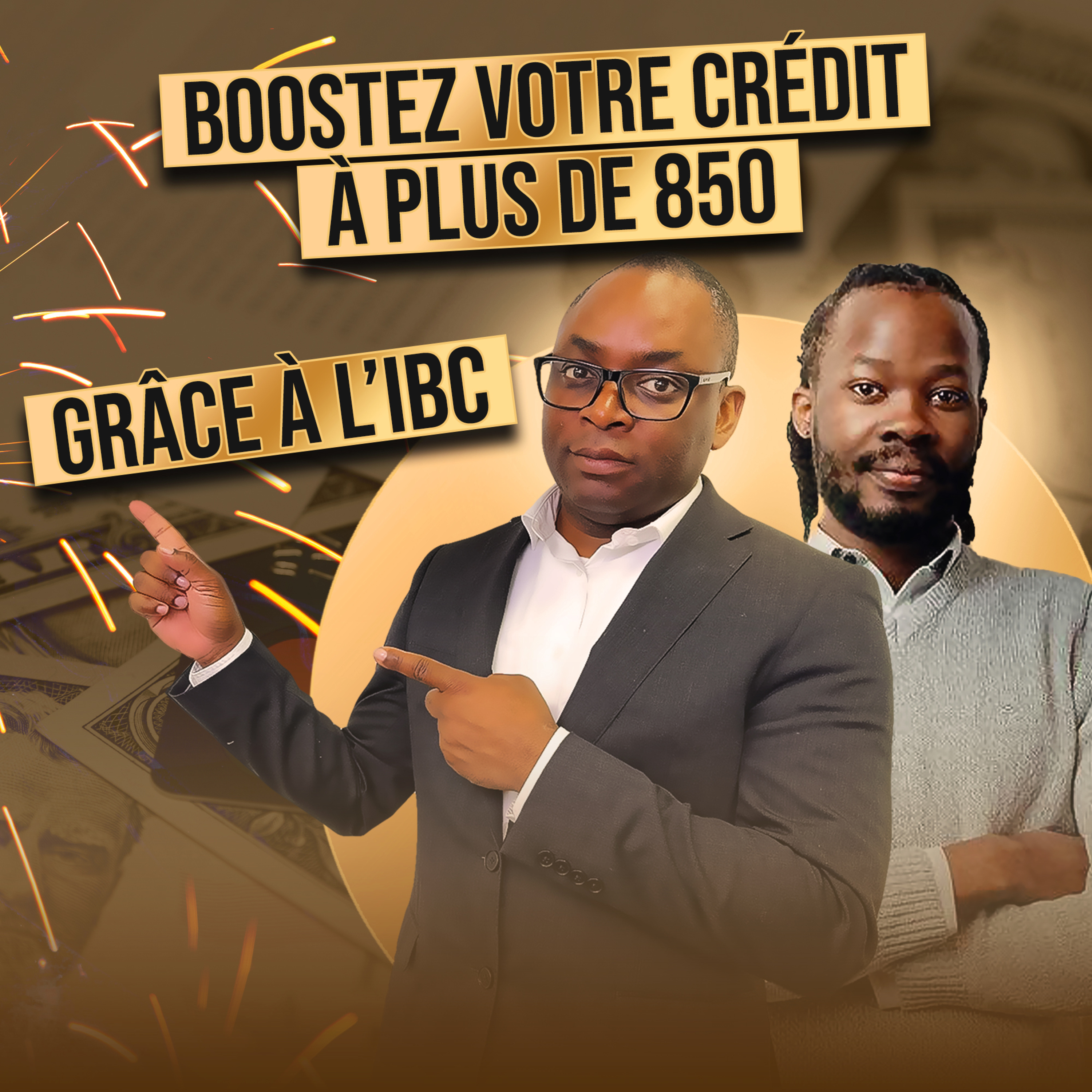 Guehel Cardier BOUANGA - Bomengo - Comment Faire Exploser Ultra-Rapidement et à l’Infini Sa Cote de Crédit et Bâtir un Empire Financier Certain grâce à l’IBC !