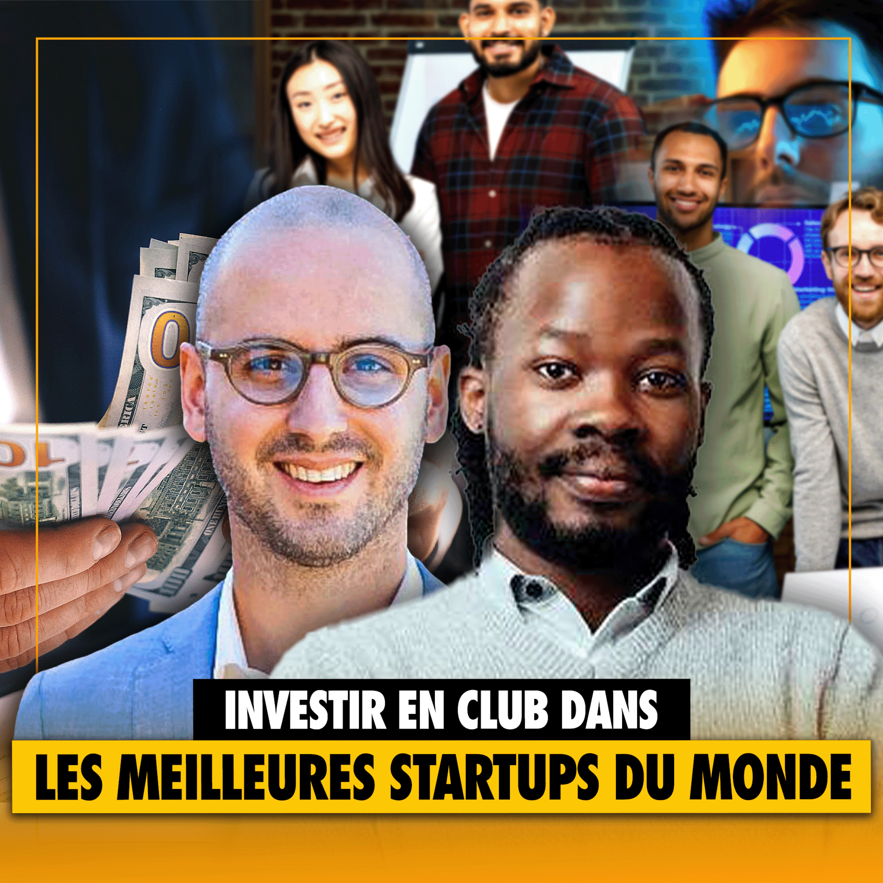#05. Gabriel Jarrosson - Investissement en Startup dans le monde