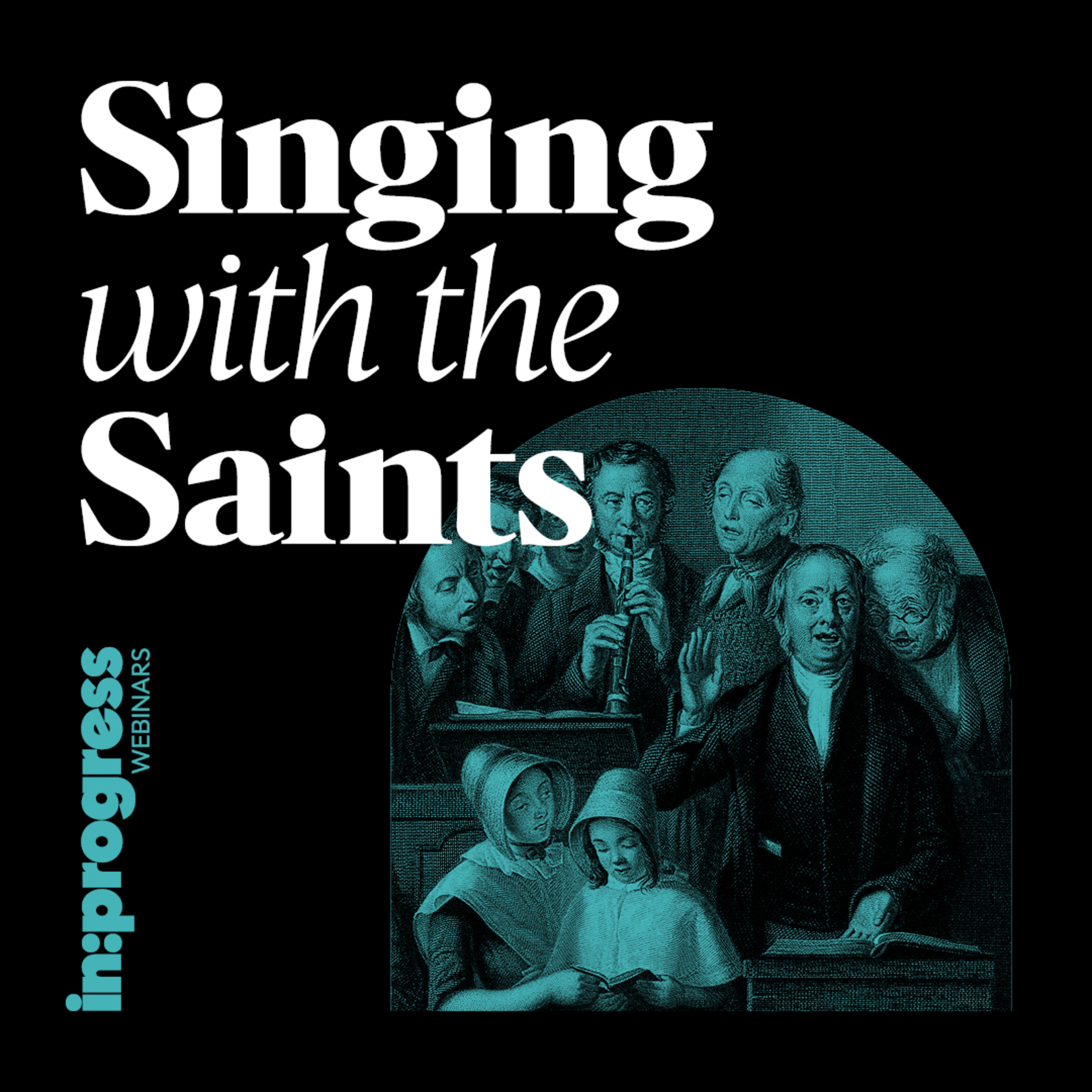 The Shape of Corporate Worship // Singing with the Saints (Part 1) episode artwork