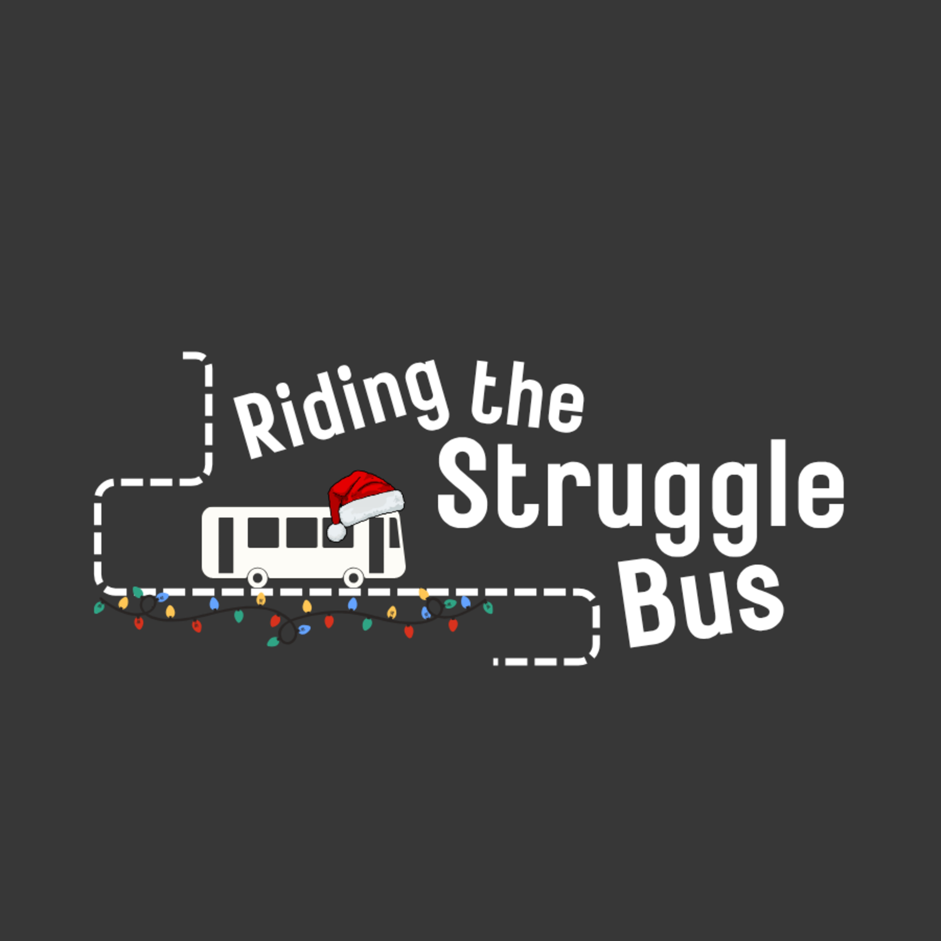 Riding the Struggle Bus | God Becomes Flesh (Dick Wiedenheft) | December 21, 2025 episode artwork