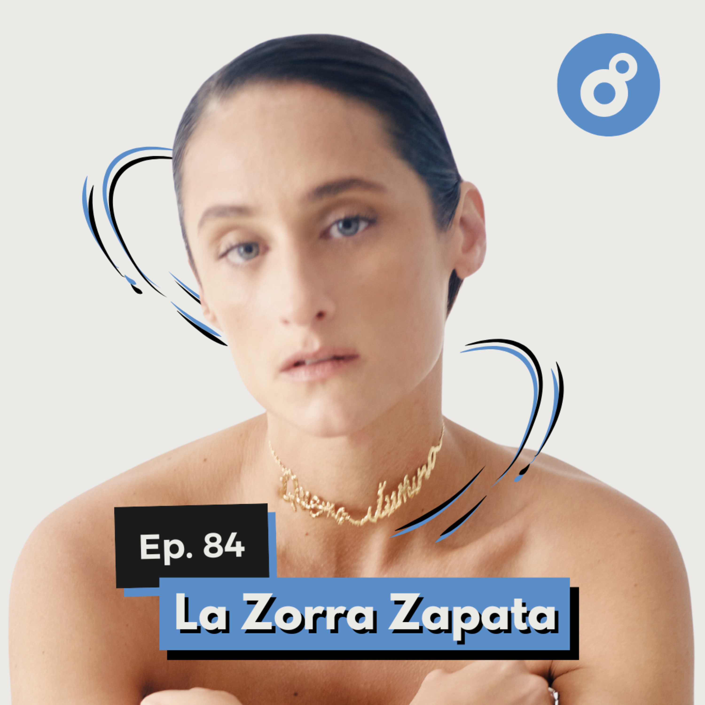 Ep. 84 - La Zorra Zapata: Cómo medir el éxito de tu proyecto musical