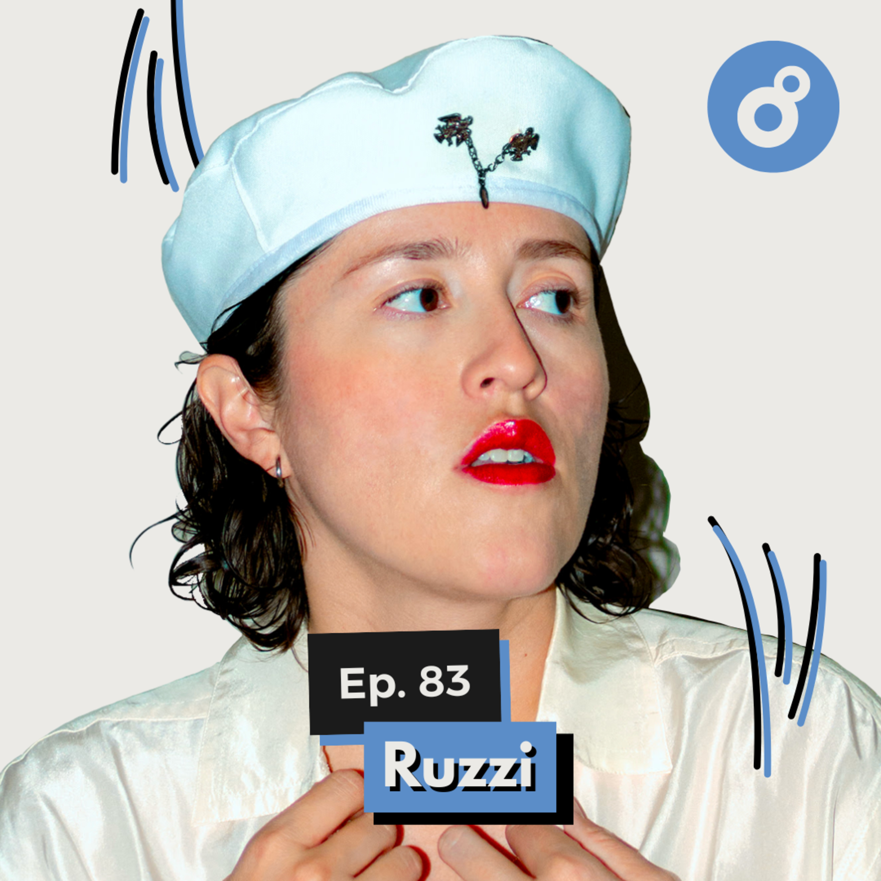 Ep. 83 - Ruzzi: No quiero fama, sólo hacer música y ya