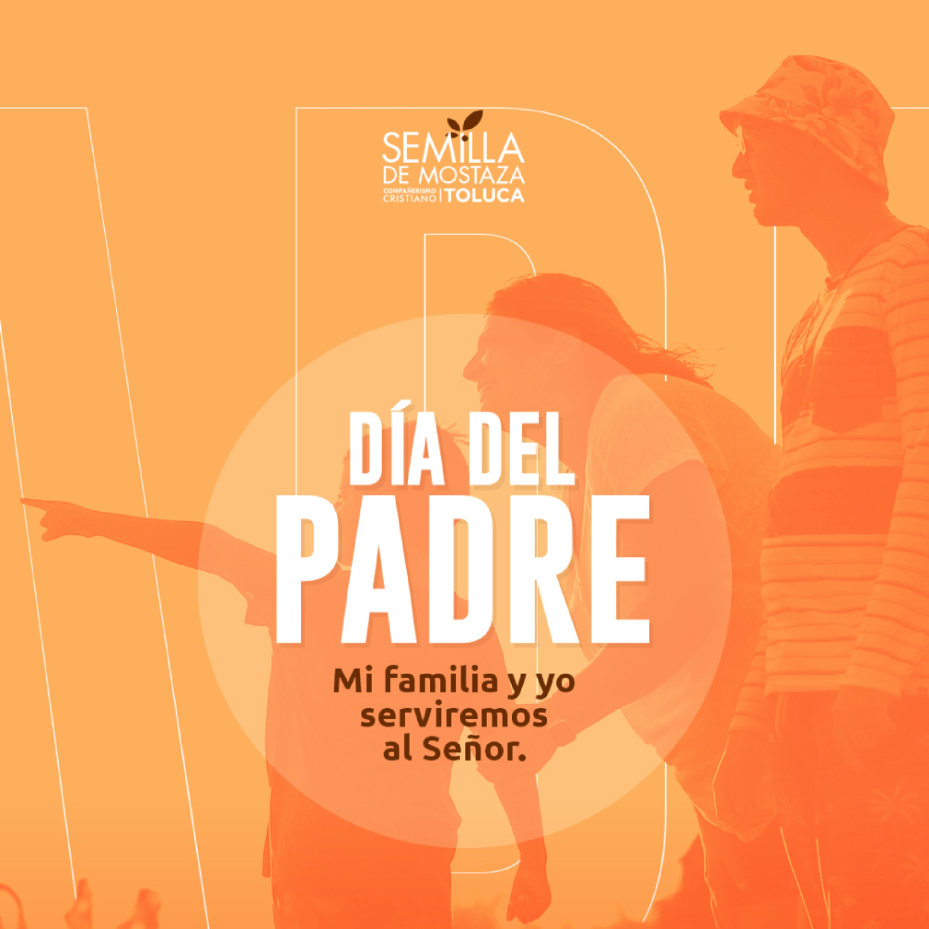 Mi casa y yo serviremos al Señor - Día del padre 2023 episode artwork