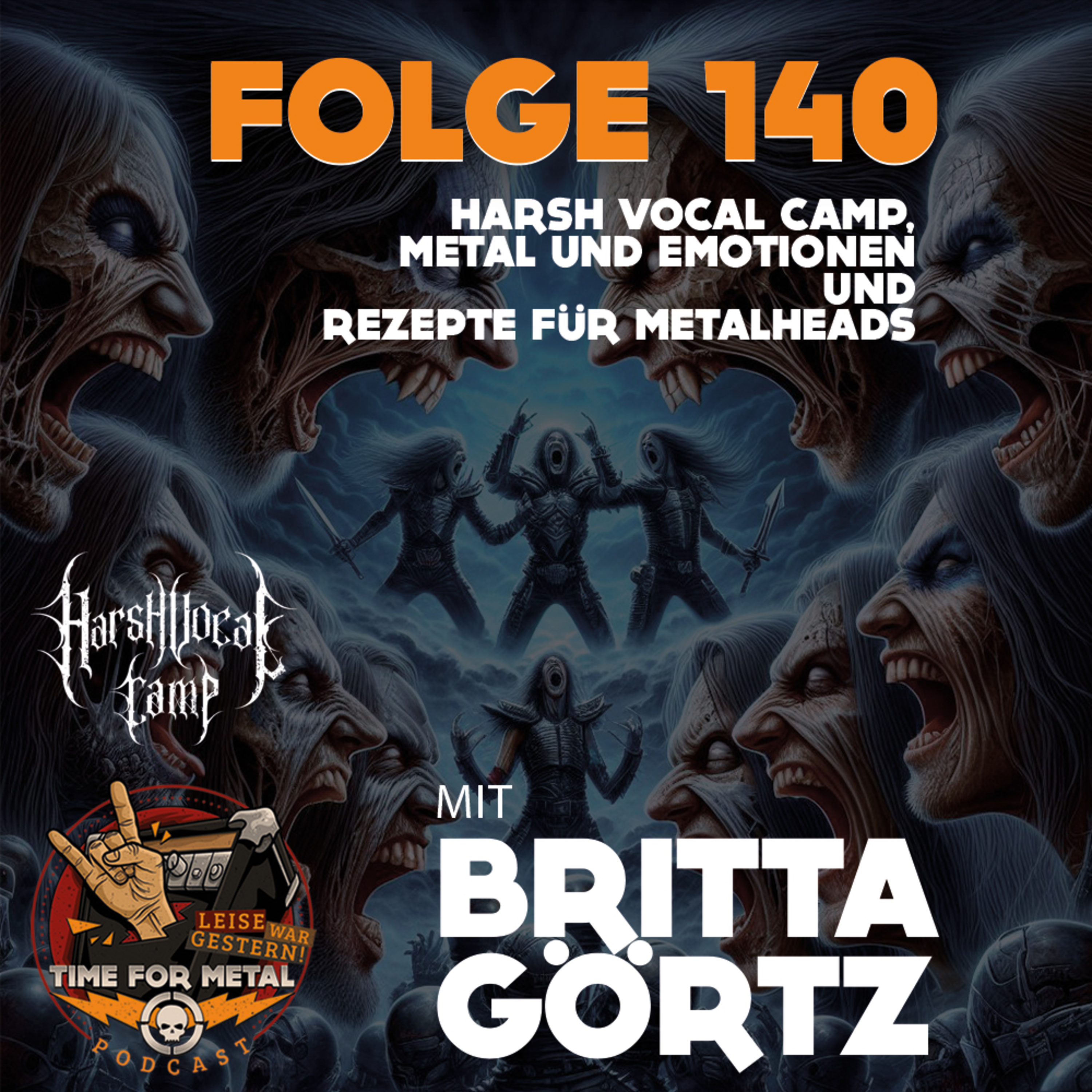 Folge 140: Britta Görtz zum Harsh Vocal Camp, Metal und Emotionen und Rezepte für die Metalküche episode artwork