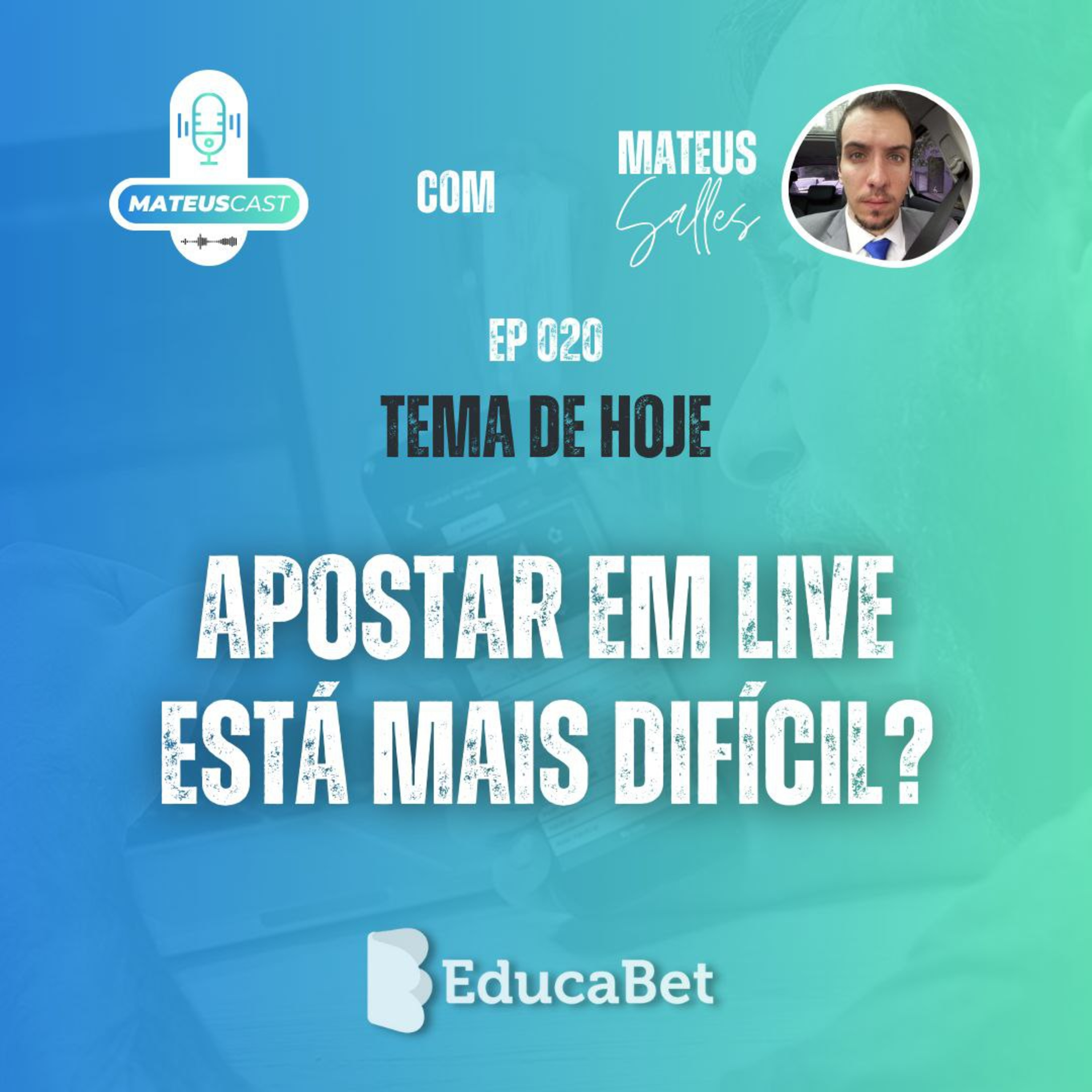MateusCast #20 | APOSTAR EM LIVE ESTÁ MAIS DIFÍCIL? episode artwork