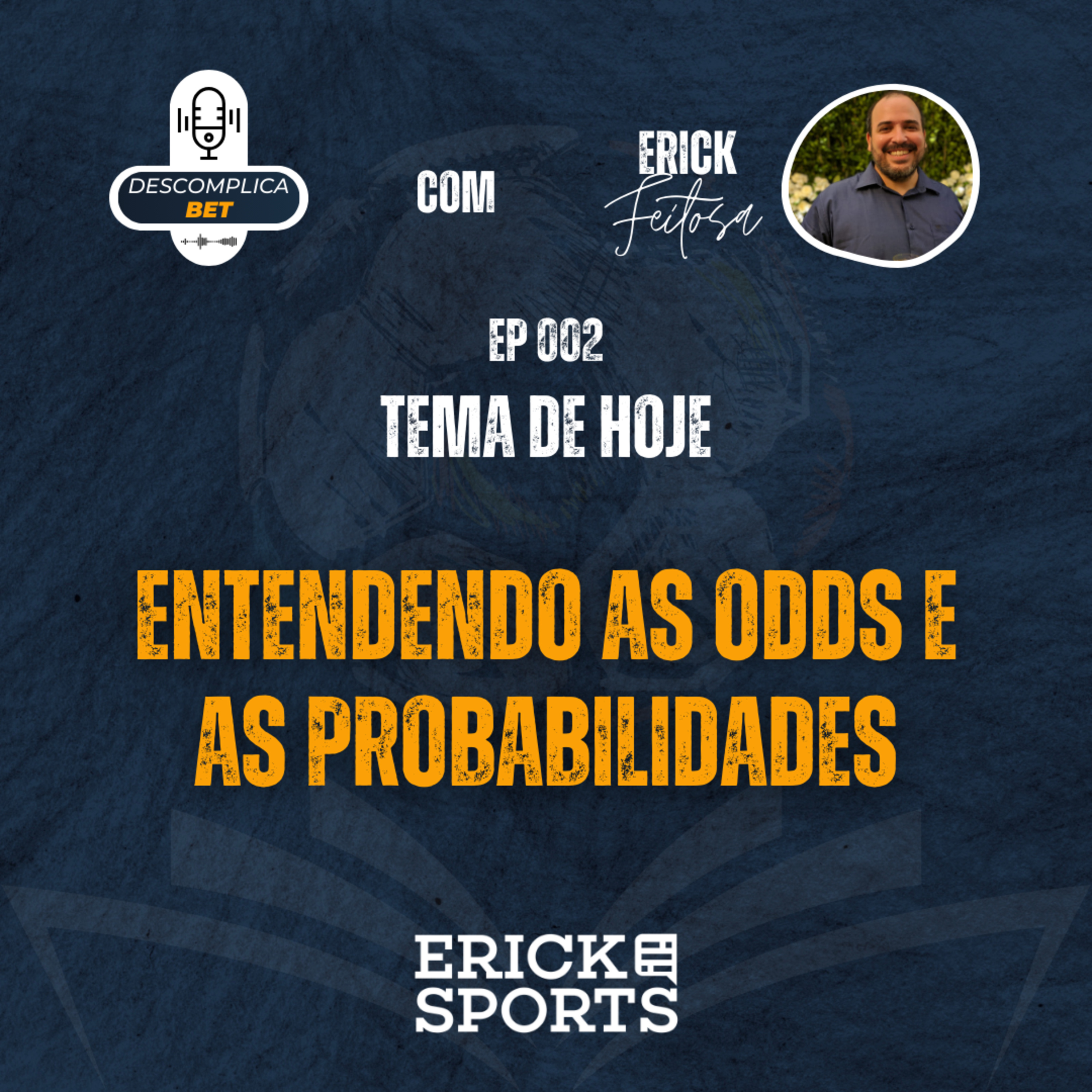 DescomplicaBet #02 | ENTENDENDO AS ODDS E AS PROBABILIDADES episode artwork