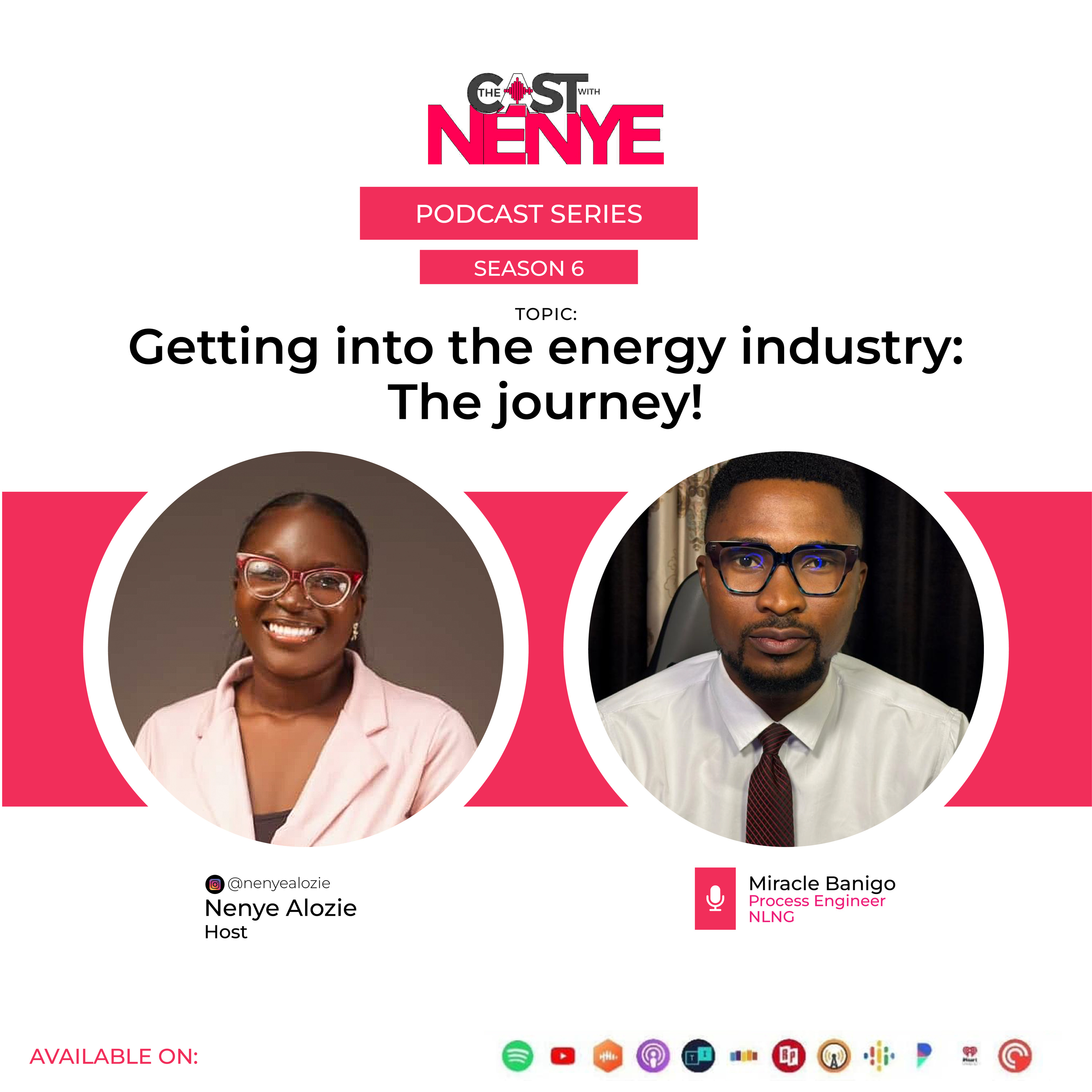 Getting into the Energy Industry feat. Miracle Banigo. Process Engineer at NLNG episode artwork