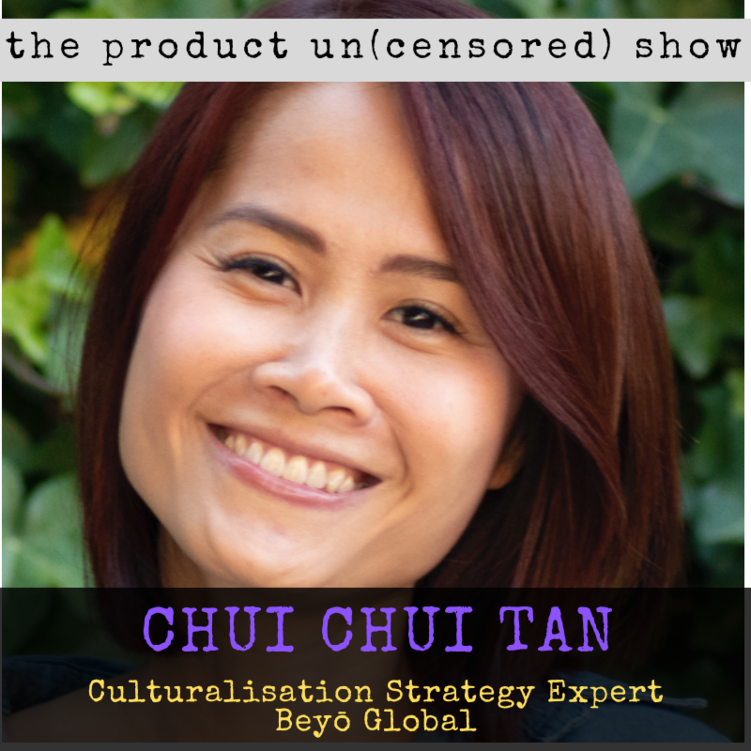 The Product Un(censored) Show with Colin Pal