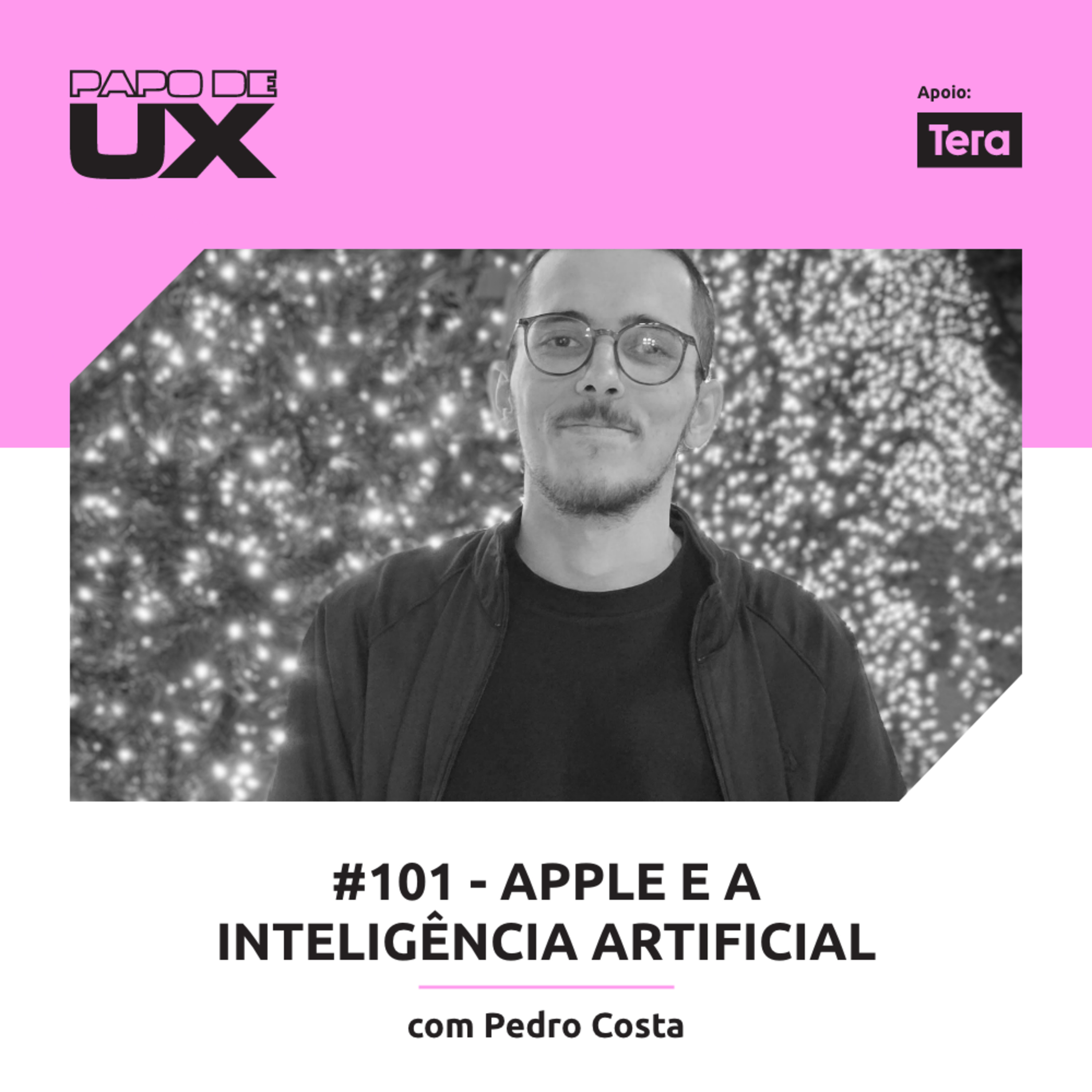 Apple e a Inteligência Artificial com Pedro Costa - Episódio 101 episode artwork