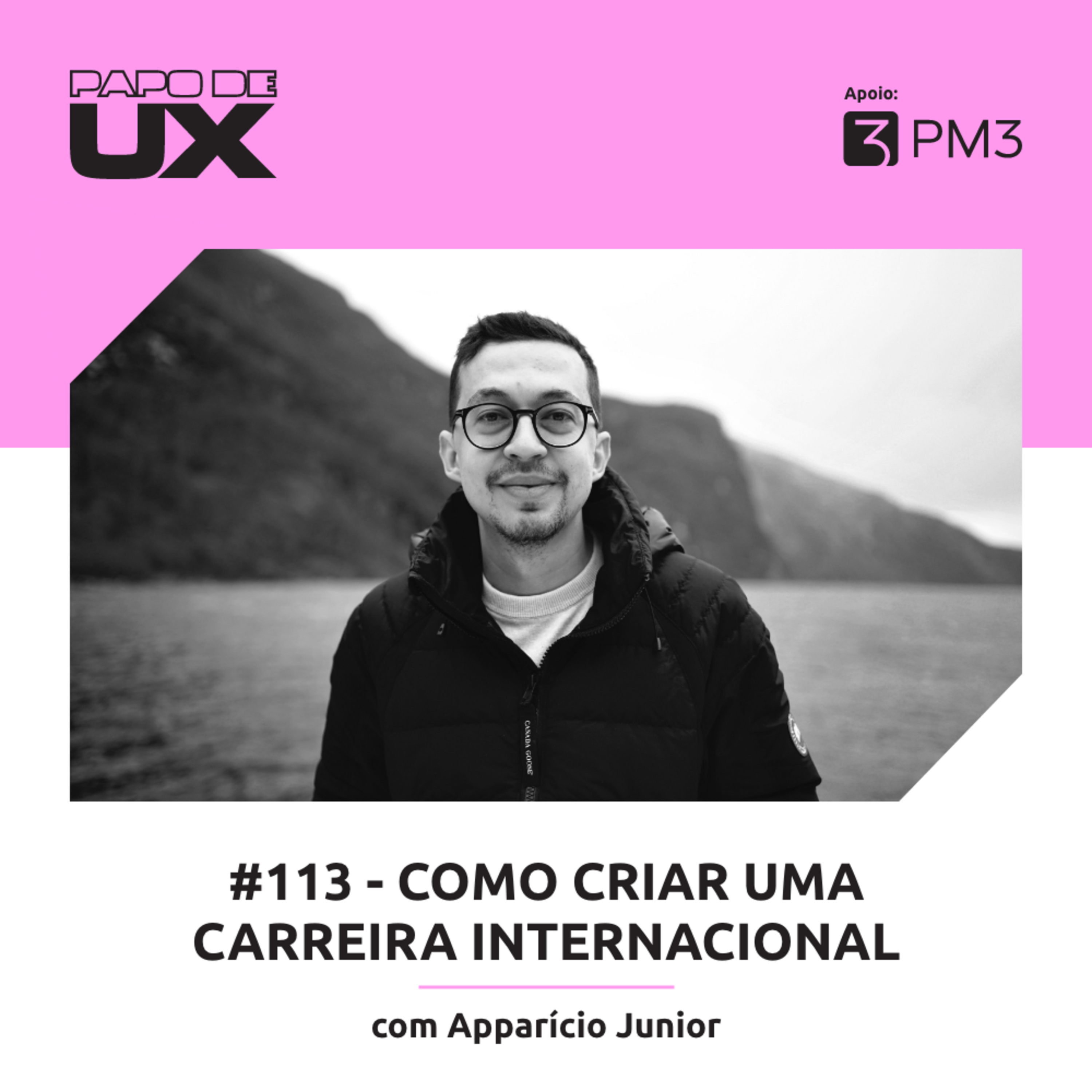 Como criar uma carreira internacional com Apparício Junior - Episódio 113 episode artwork