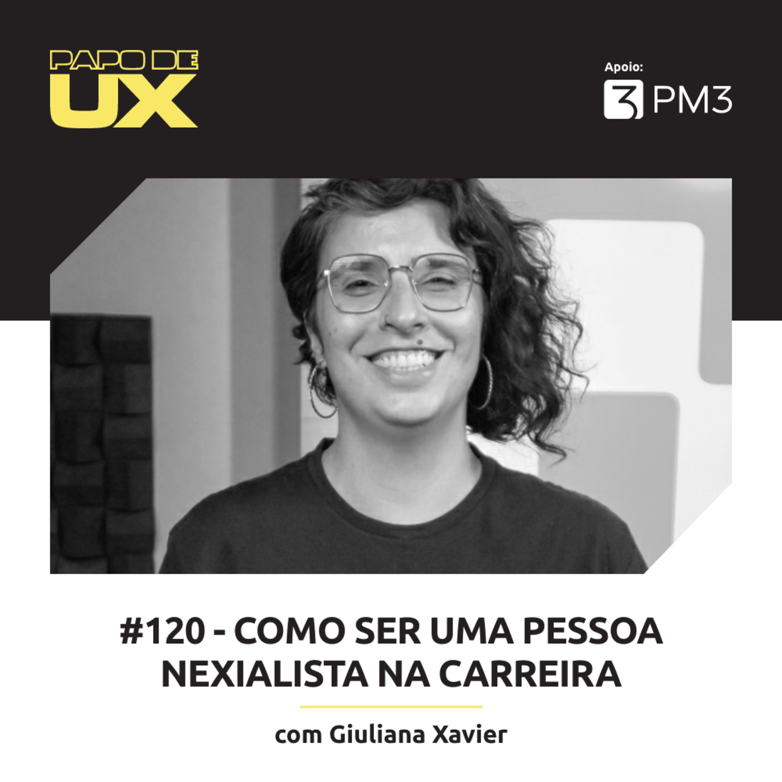 Como ser uma pessoa nexialista na carreira com Giuliana Xavier - Episódio 120 episode artwork