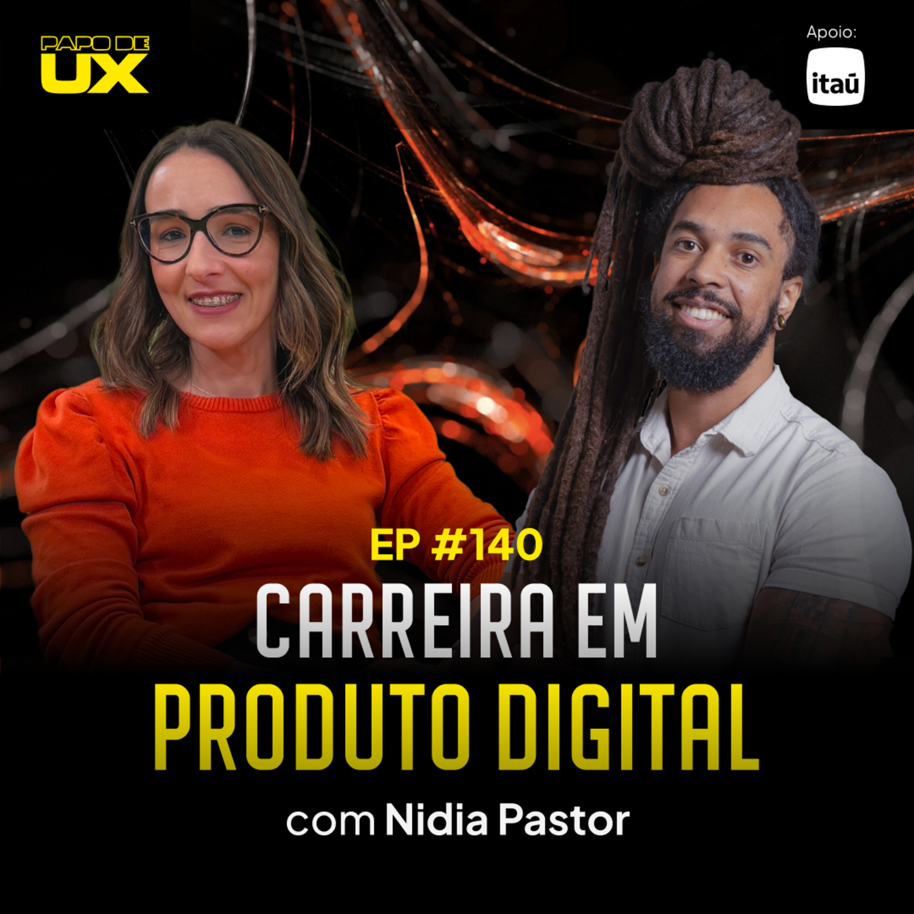 Carreira em produto digital com Nidia Pastor - Episódio 140 episode artwork