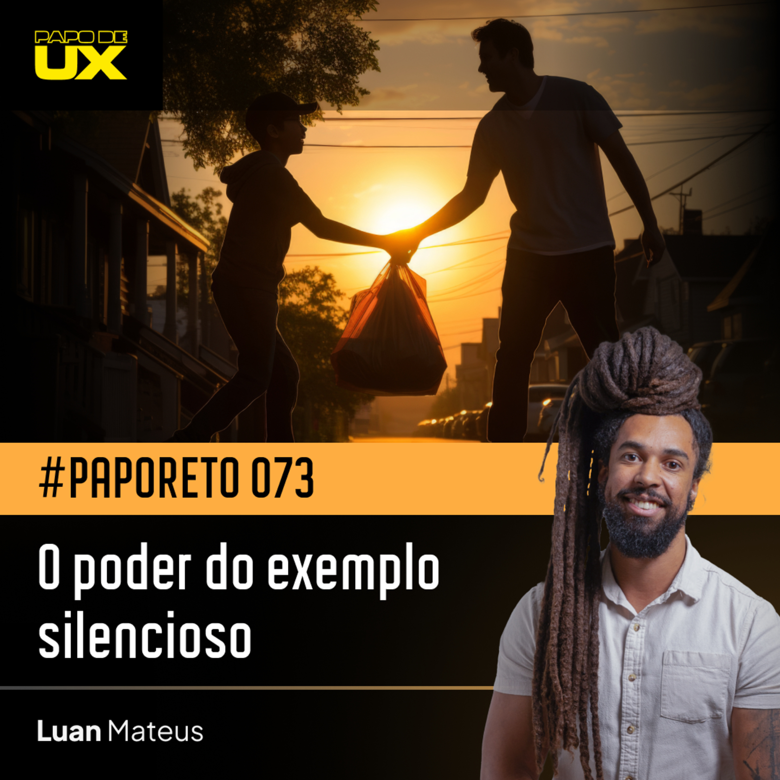 #PapoReto 073 - O poder do exemplo silencioso episode artwork
