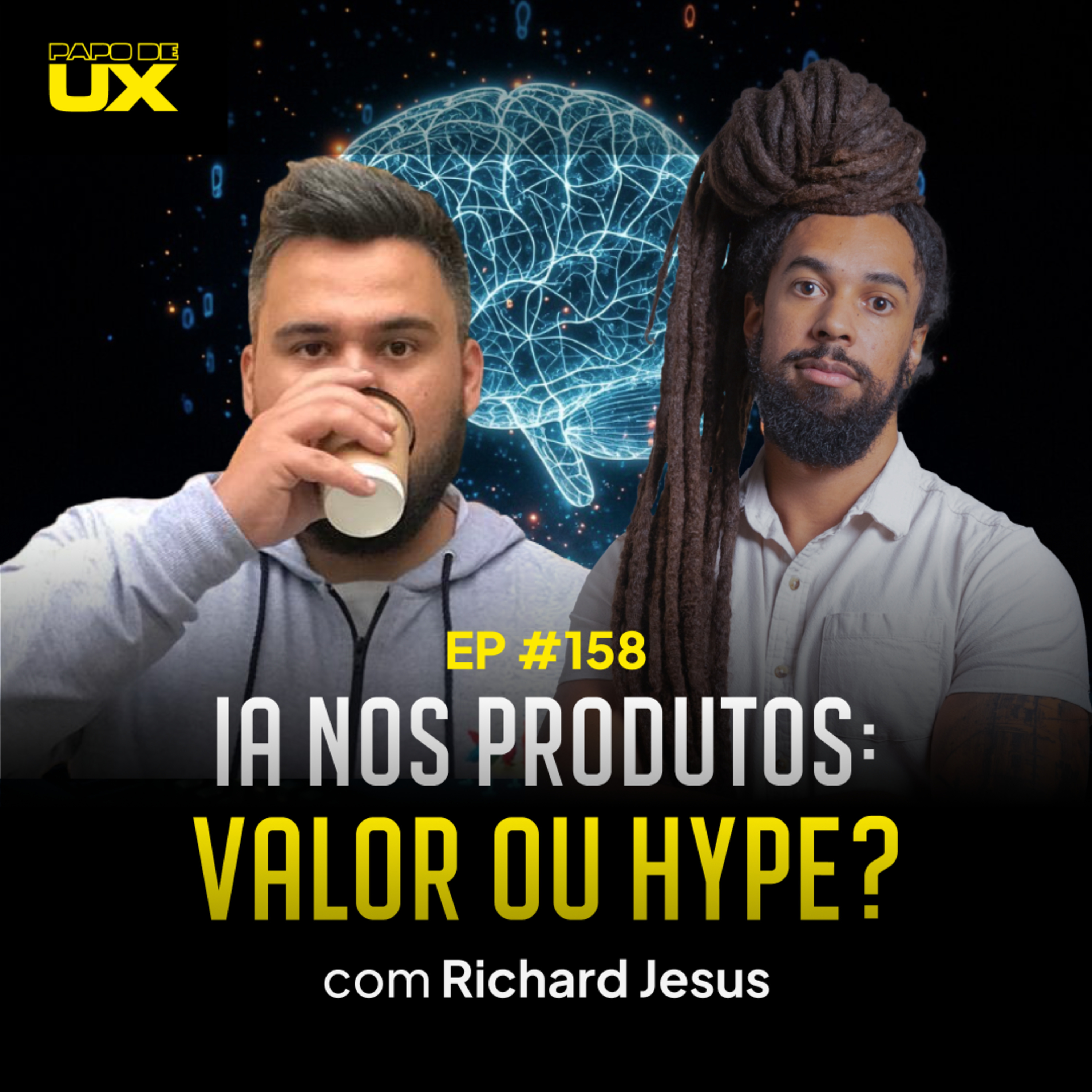IA nos Produtos: Valor ou Hype? com Richard Jesus - Episódio 158 episode artwork