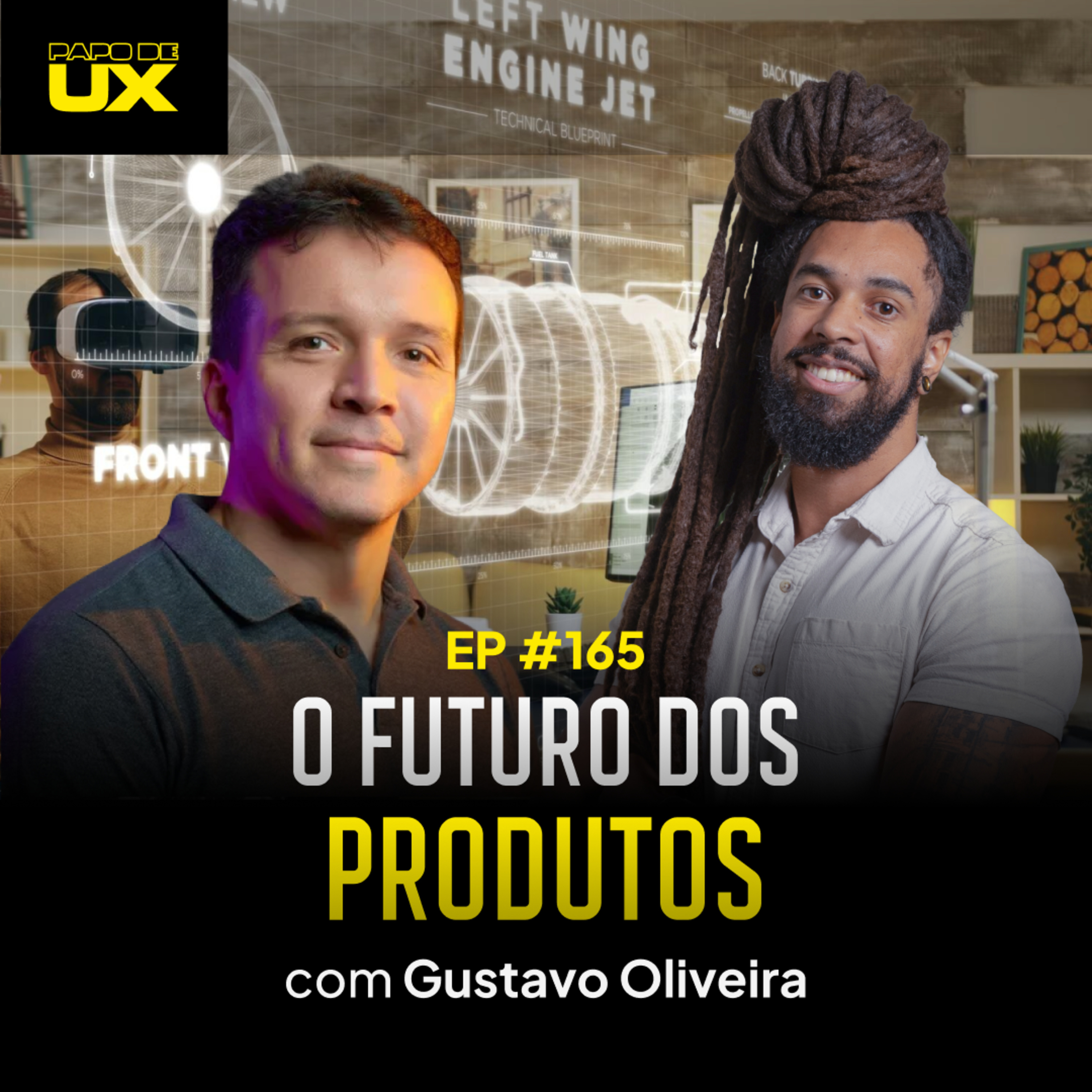 O futuro do desenvolvimento de produto com Gustavo Oliveira - Episódio 165 episode artwork