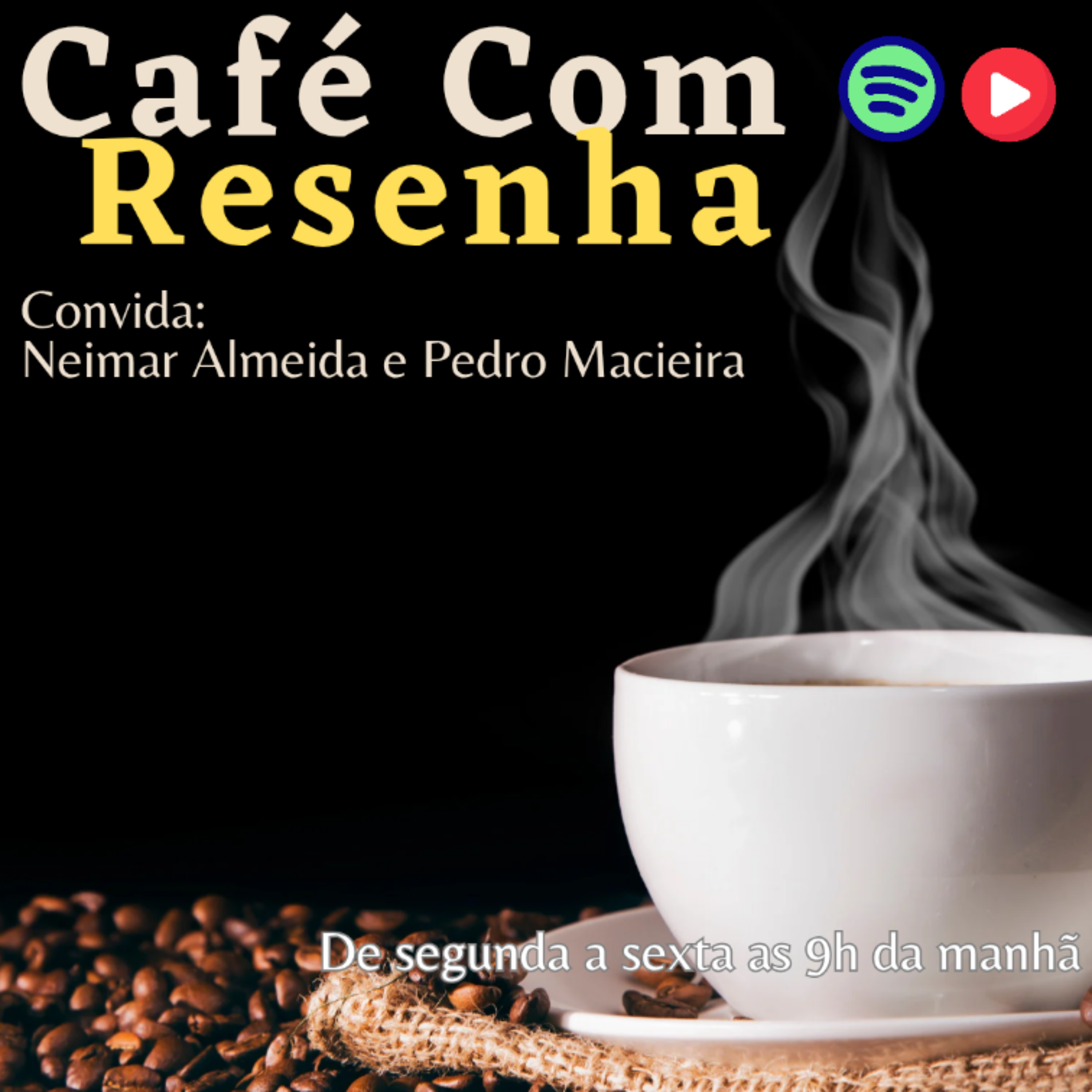 Cafe com Resenha #70 - FAZ SENTIDO? episode artwork