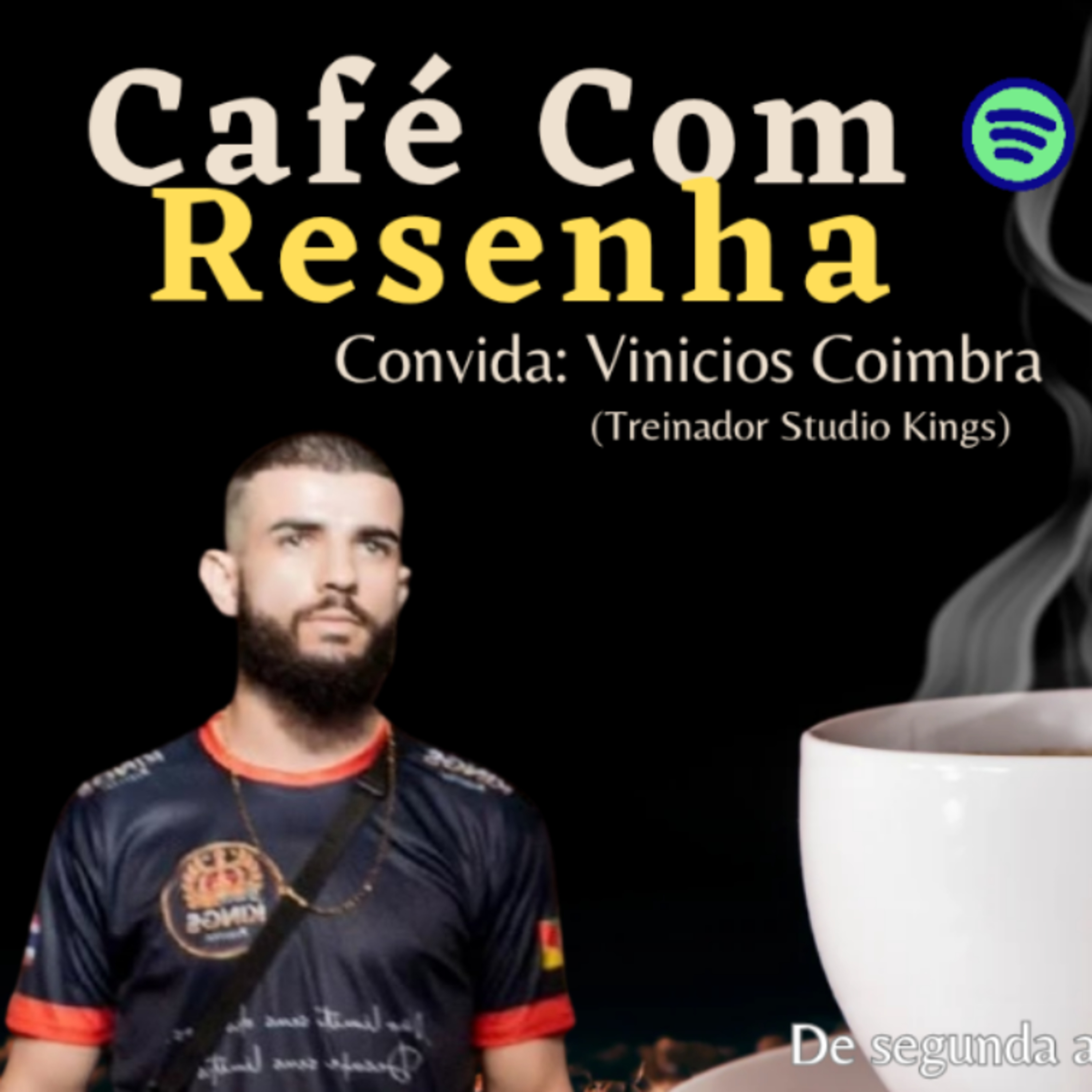 Café com Resenha #84 Vinicios Coimbra Studio Kings episode artwork