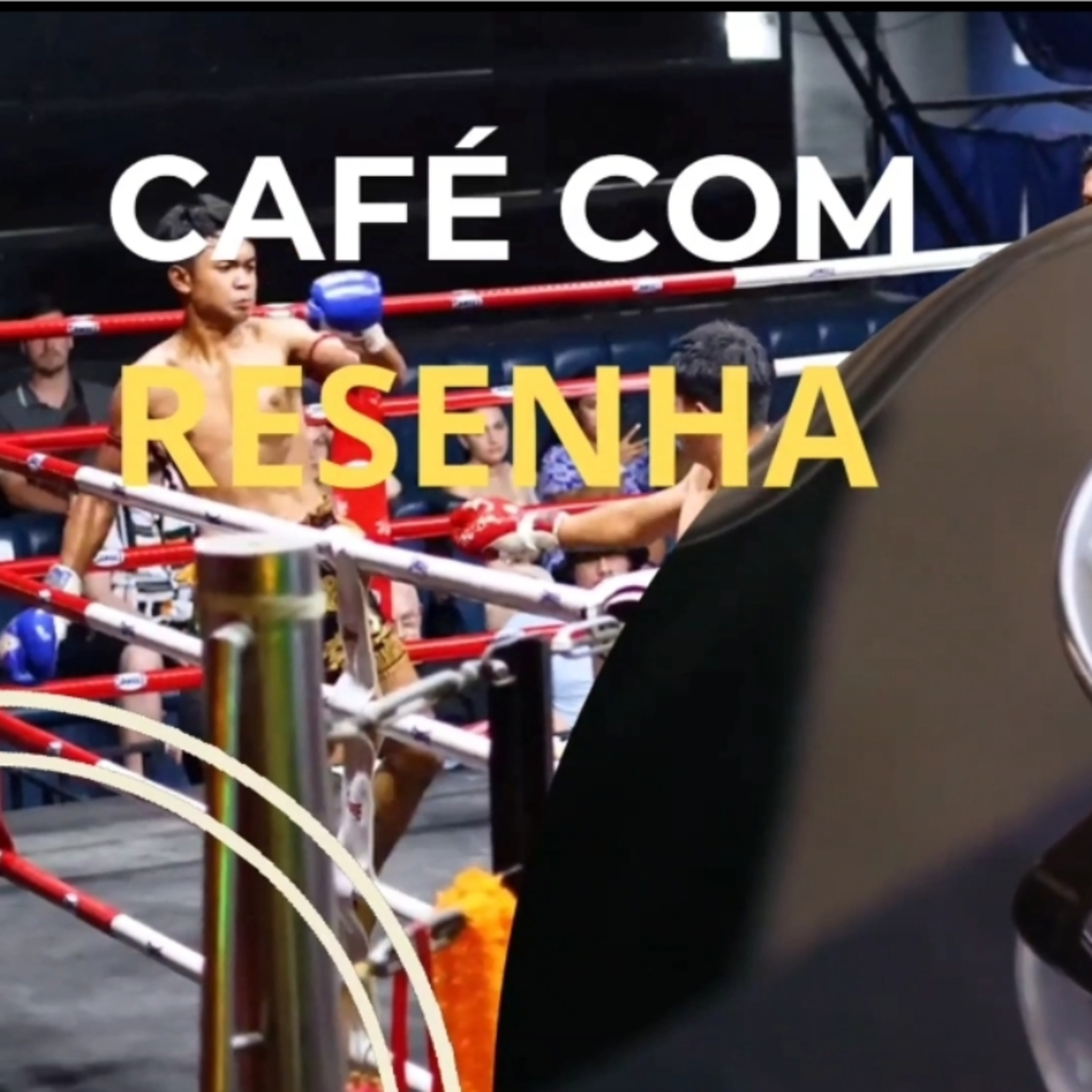 Café com Resenha #100 episode artwork