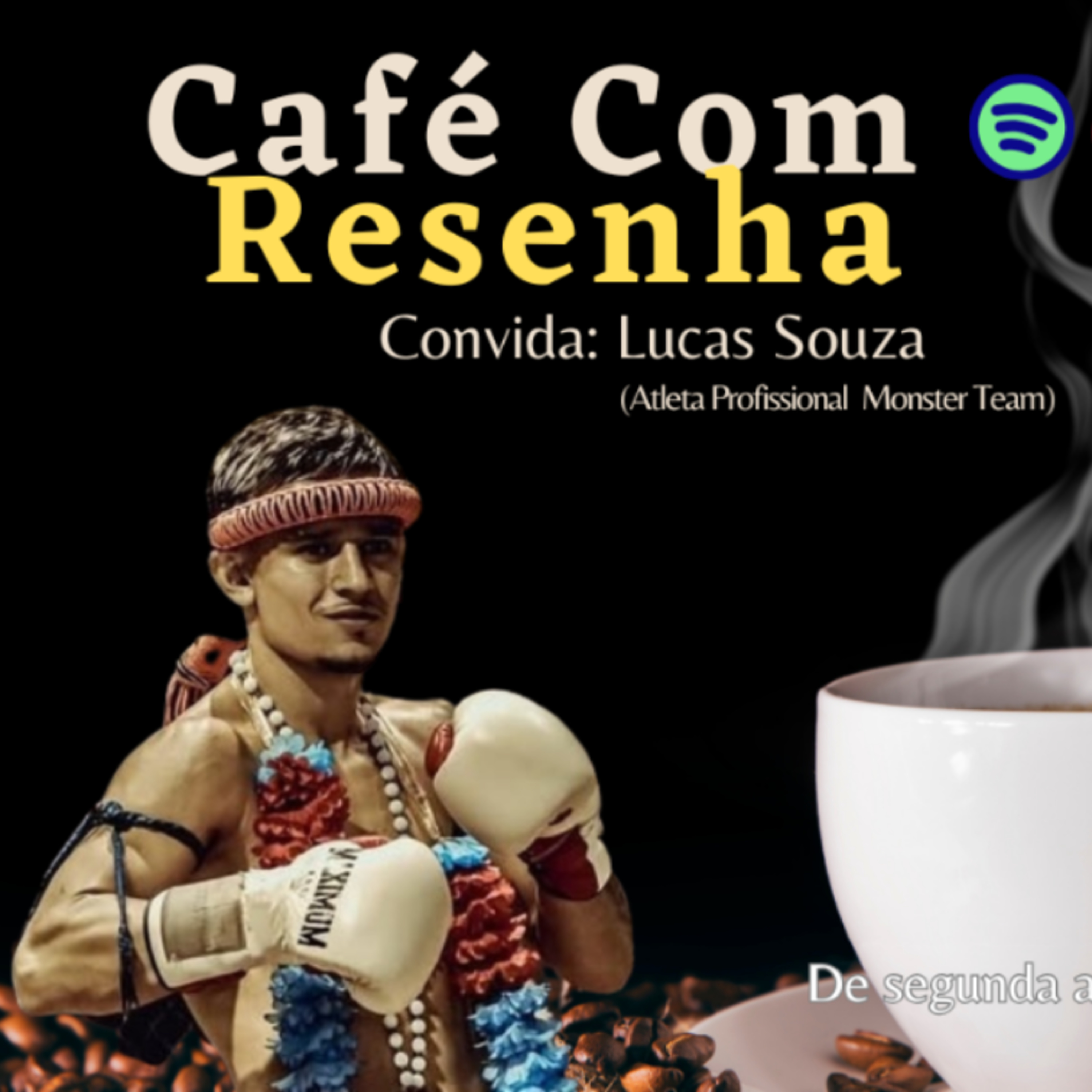 Lucas Souza - Café com Resenha #106  episode artwork