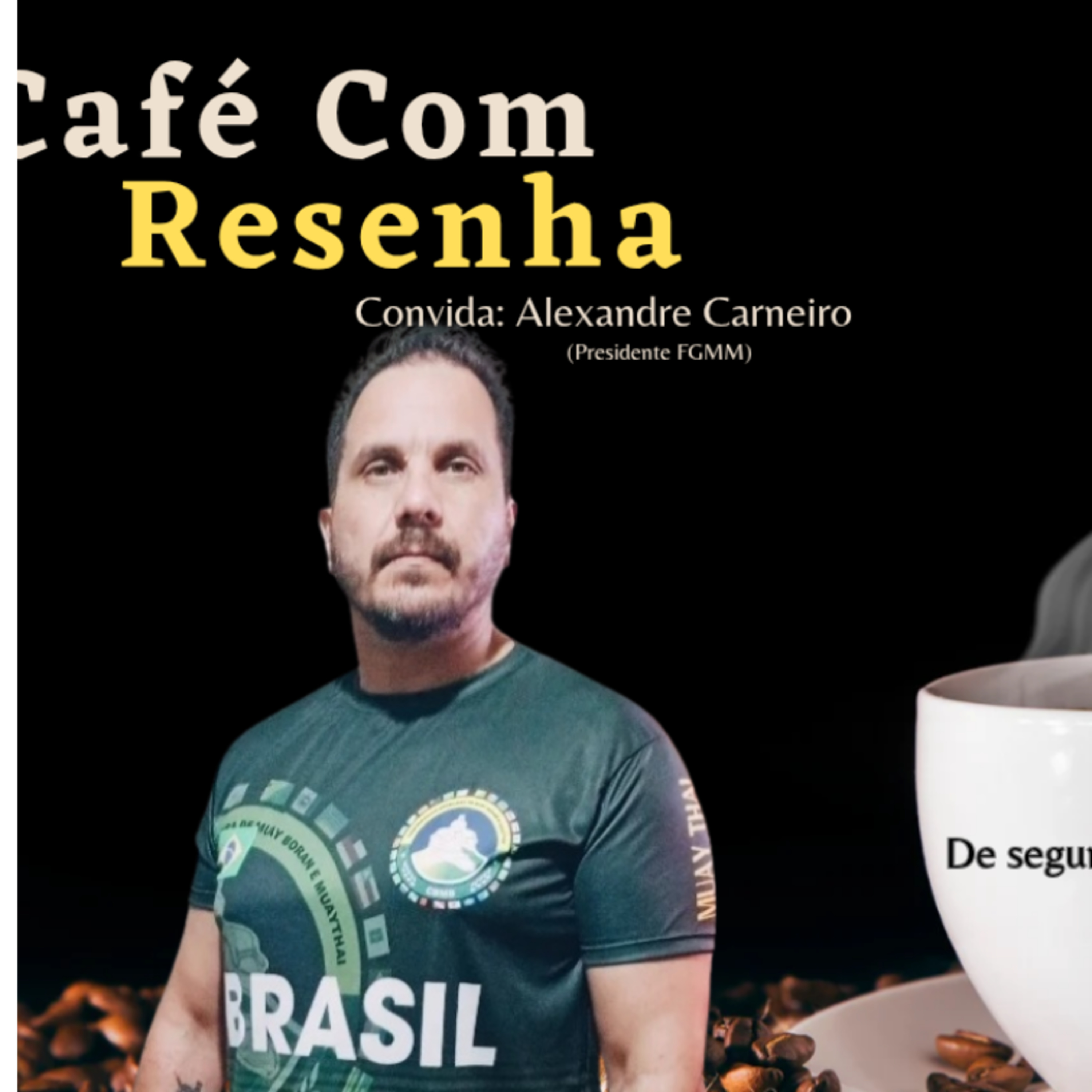 Alexandre Carneiro - Café com Resenha #149 episode artwork