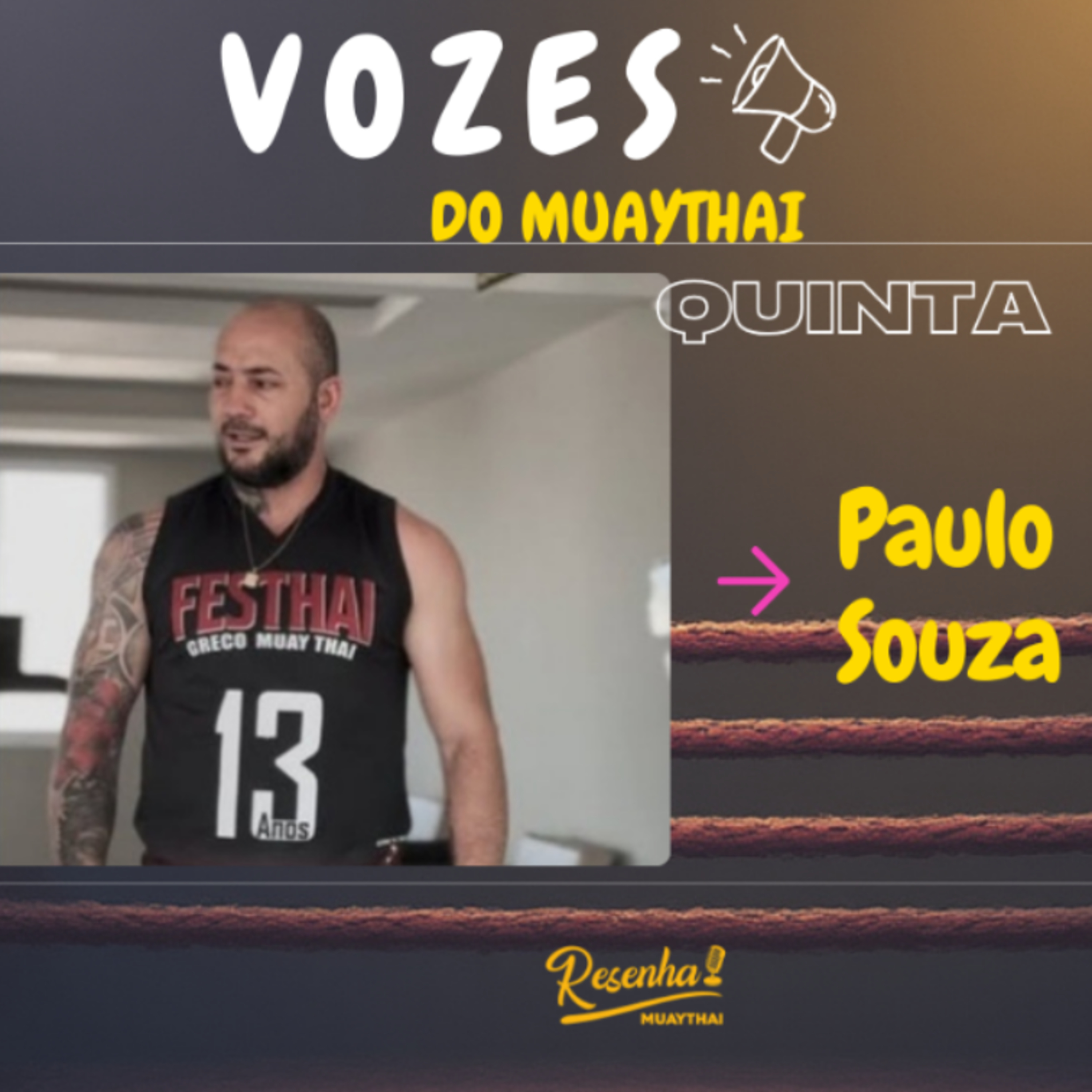 PAULO SOUZA - VOZES DO MUAYTHAI #3 episode artwork