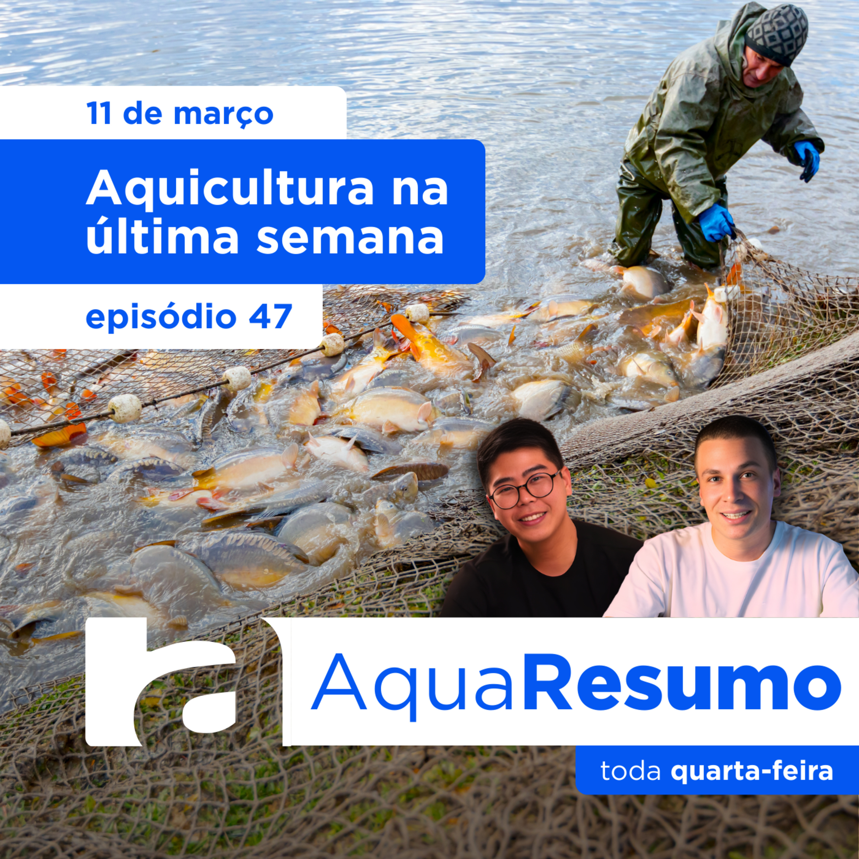 AquaResumo 47 - Aquicultura na última semana!