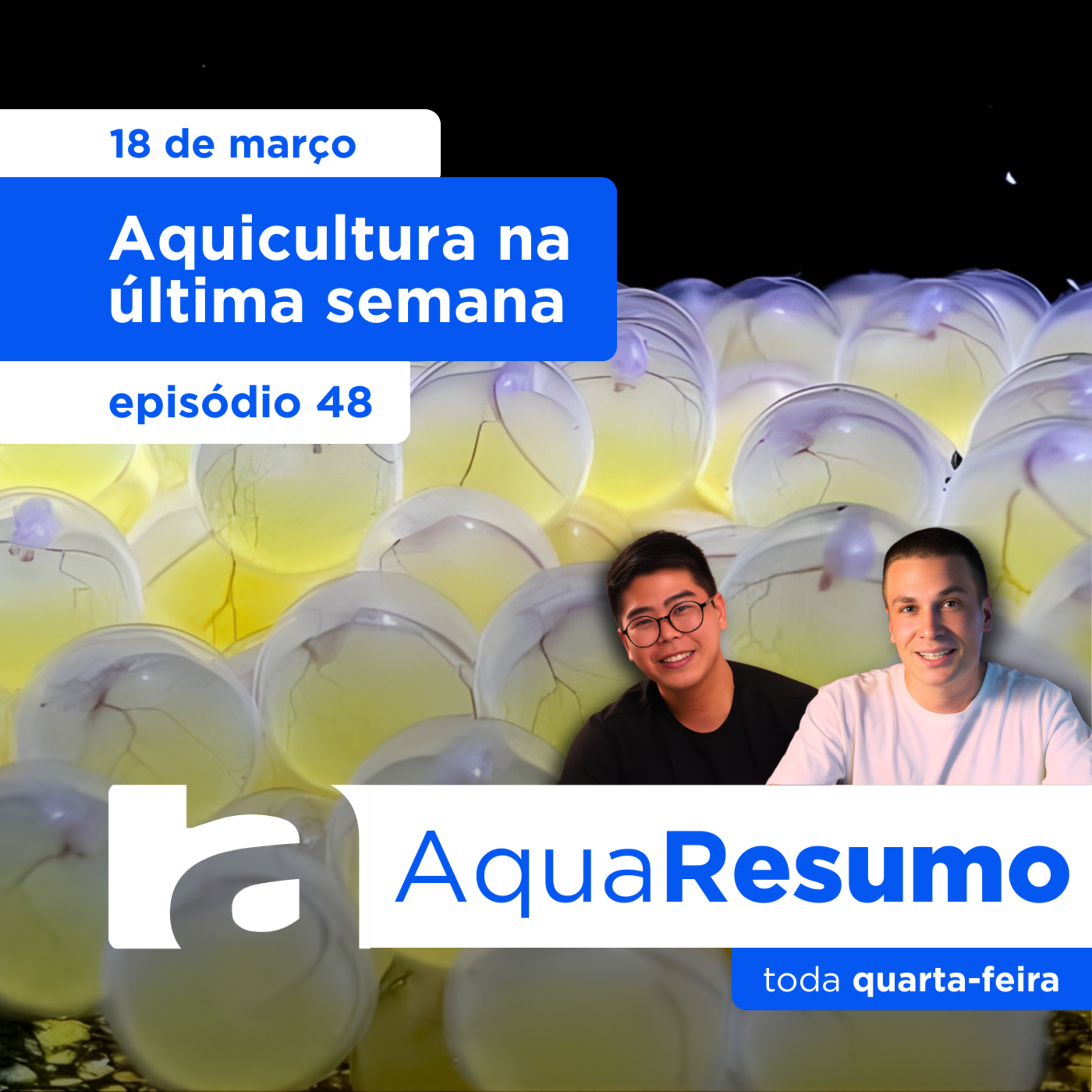 AquaResumo 48 - Aquicultura na última semana!