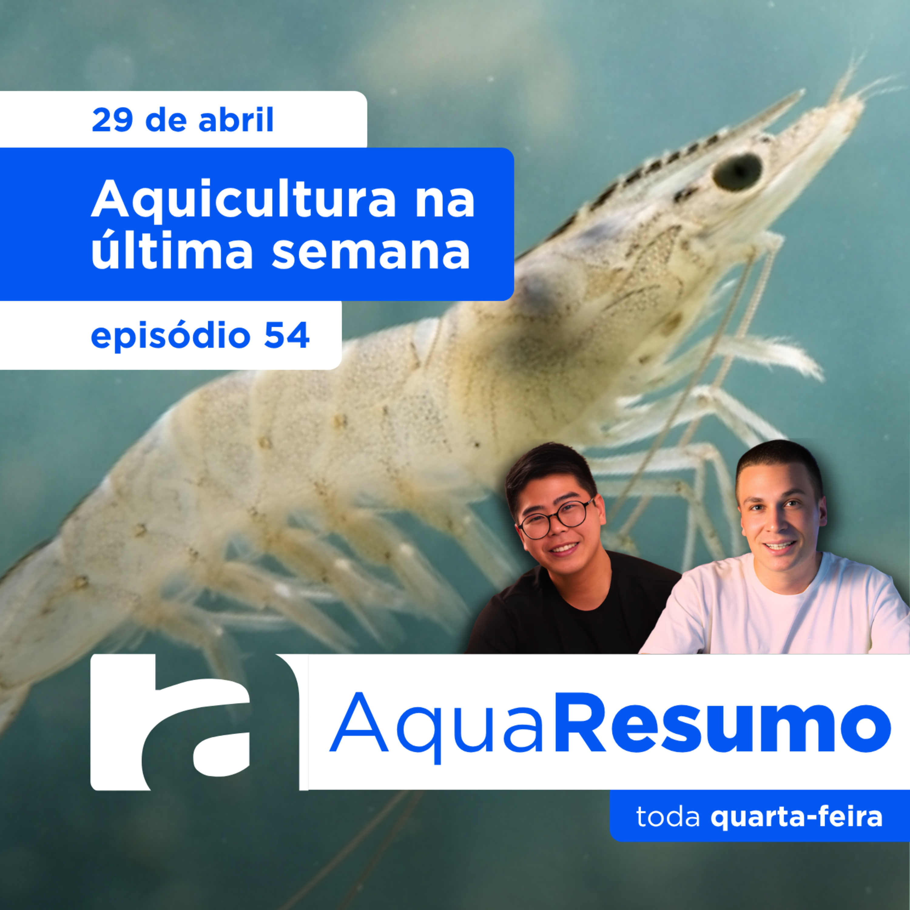 Resumo Semanal 54 - Aquicultura nessa última semana! episode artwork