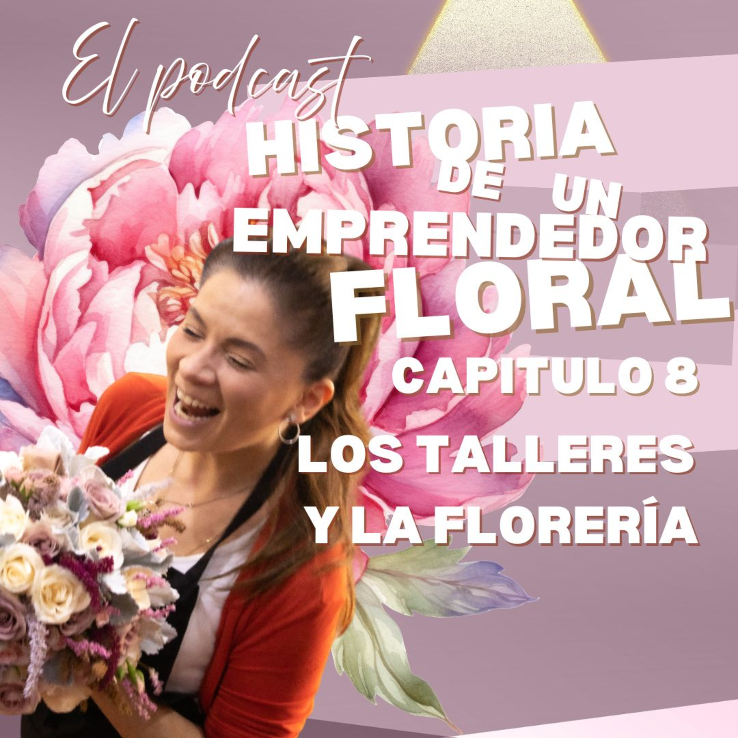Historia de un emprendedor floral, nuestro podcast floral