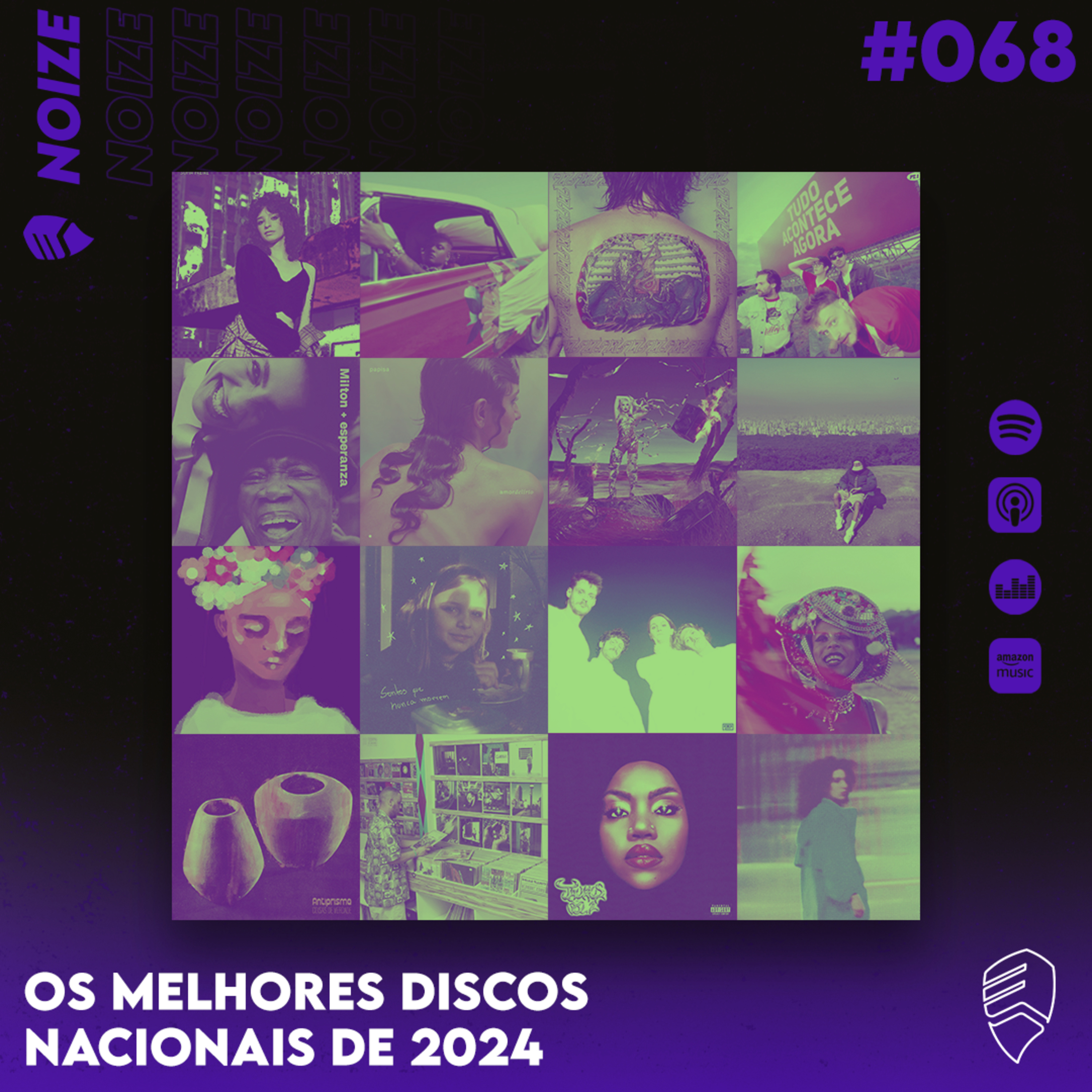 NOIZE #068 - MELHORES DISCOS NACIONAIS DE 2024 NOIZE #068 - MELHORES DISCOS NACIONAIS DE 2024