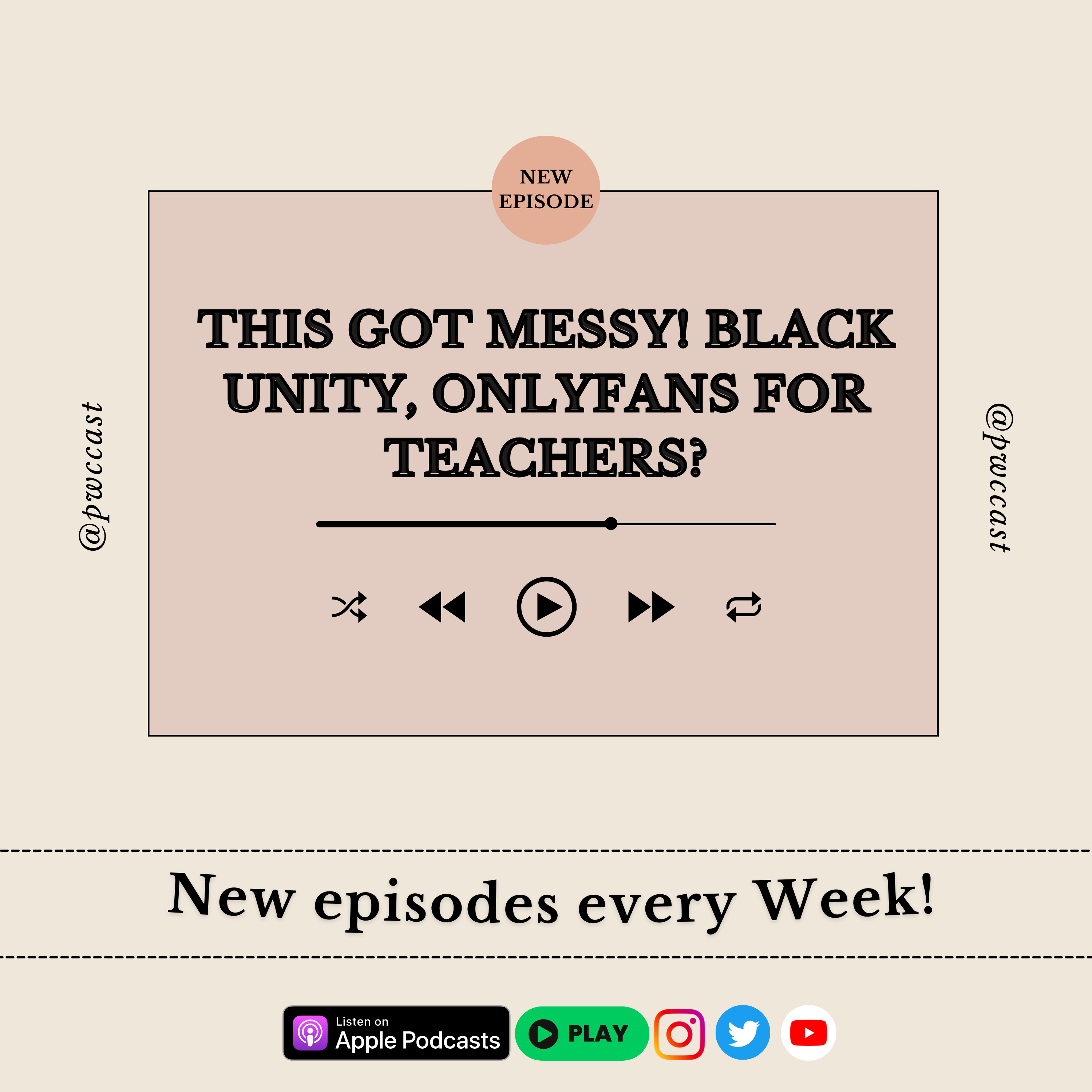 EP 09/24: This Got Messy! Black Unity, OnlyFans for Teachers? episode artwork