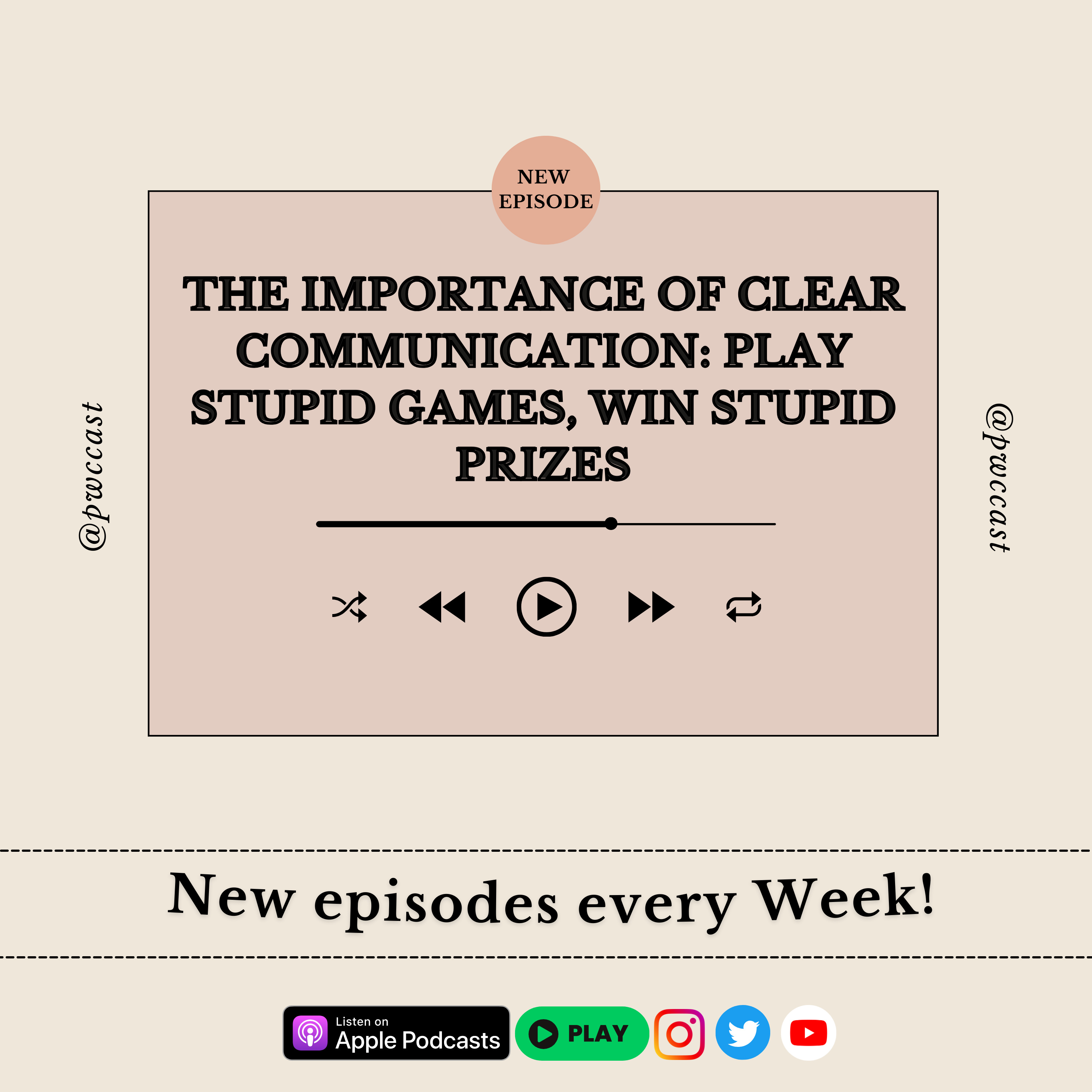 EP 26/25 - The Importance of Clear Communication: Play Stupid Games, Win Stupid Prizes episode artwork