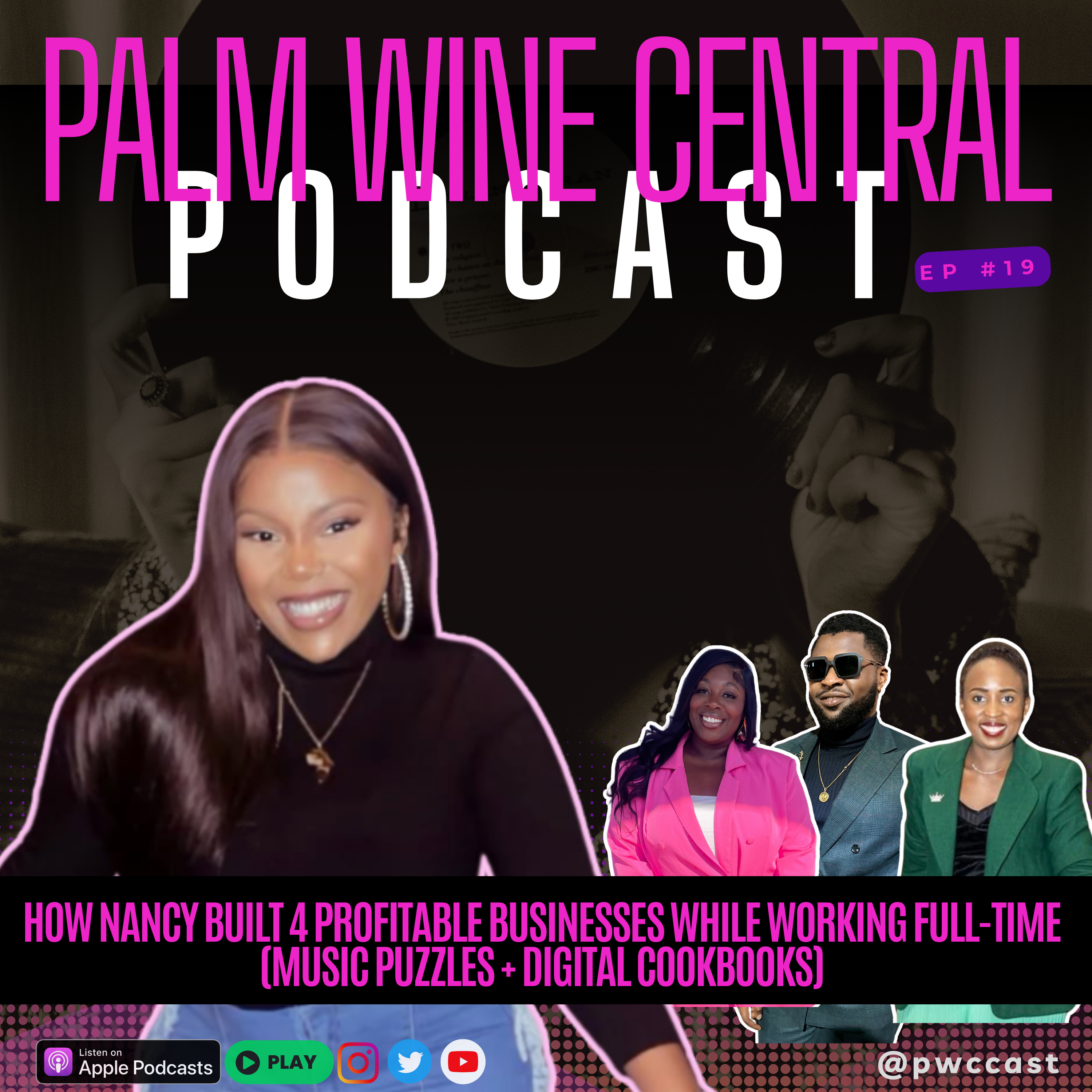 PALM WINE CENTRAL PODCAST