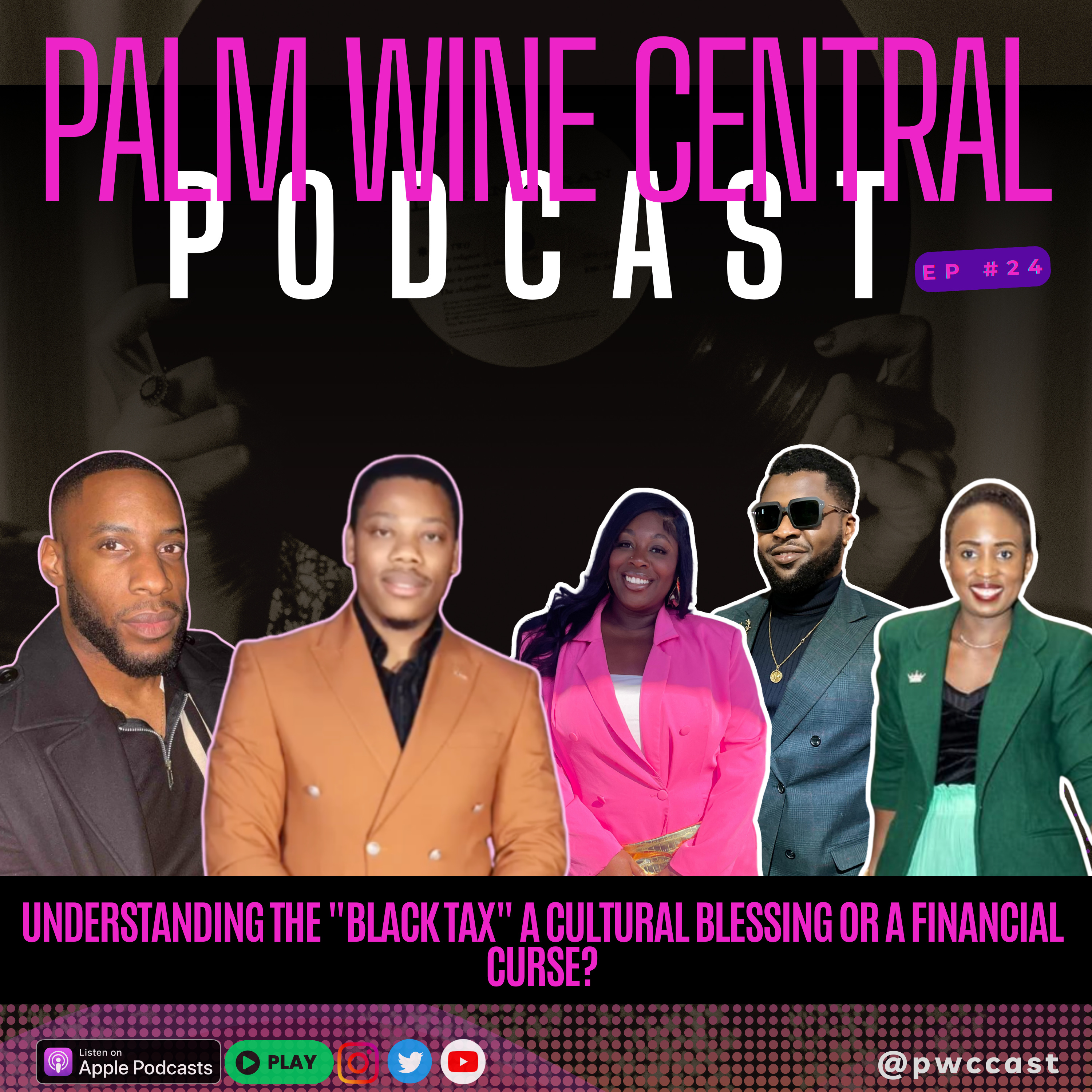Understanding the "Black Tax" A Cultural Blessing or a Financial Curse? | EP #24/25 episode artwork