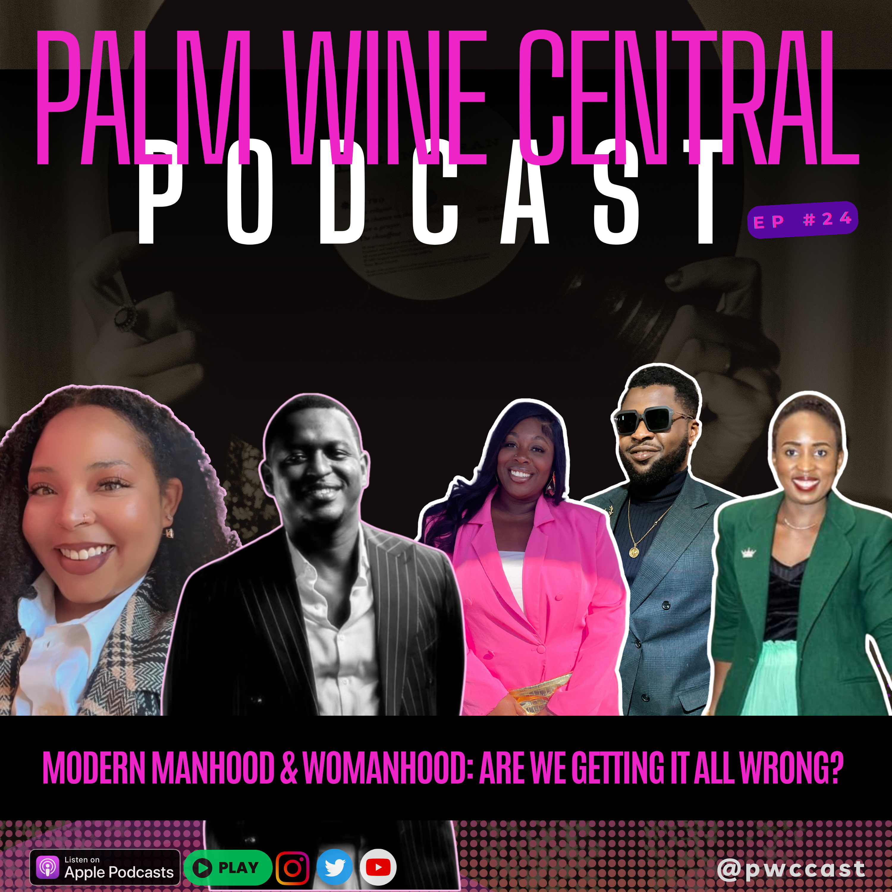 Modern Manhood & Womanhood: Are We Getting It All Wrong? | EP #26/25 episode artwork