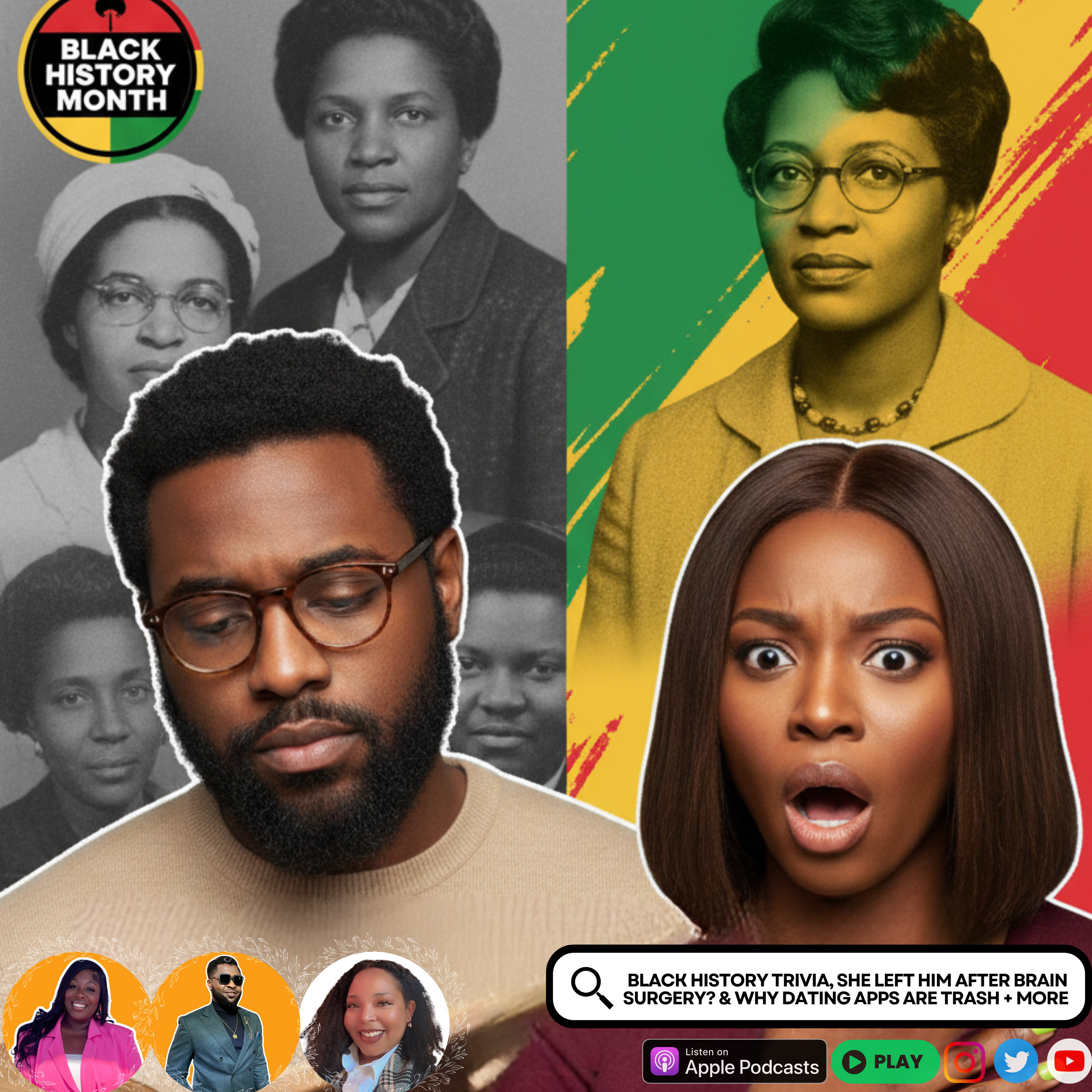 Black History Trivia, She Left Him After Brain Surgery? & Why Dating Apps Are Trash + More | EP 6/26 episode artwork