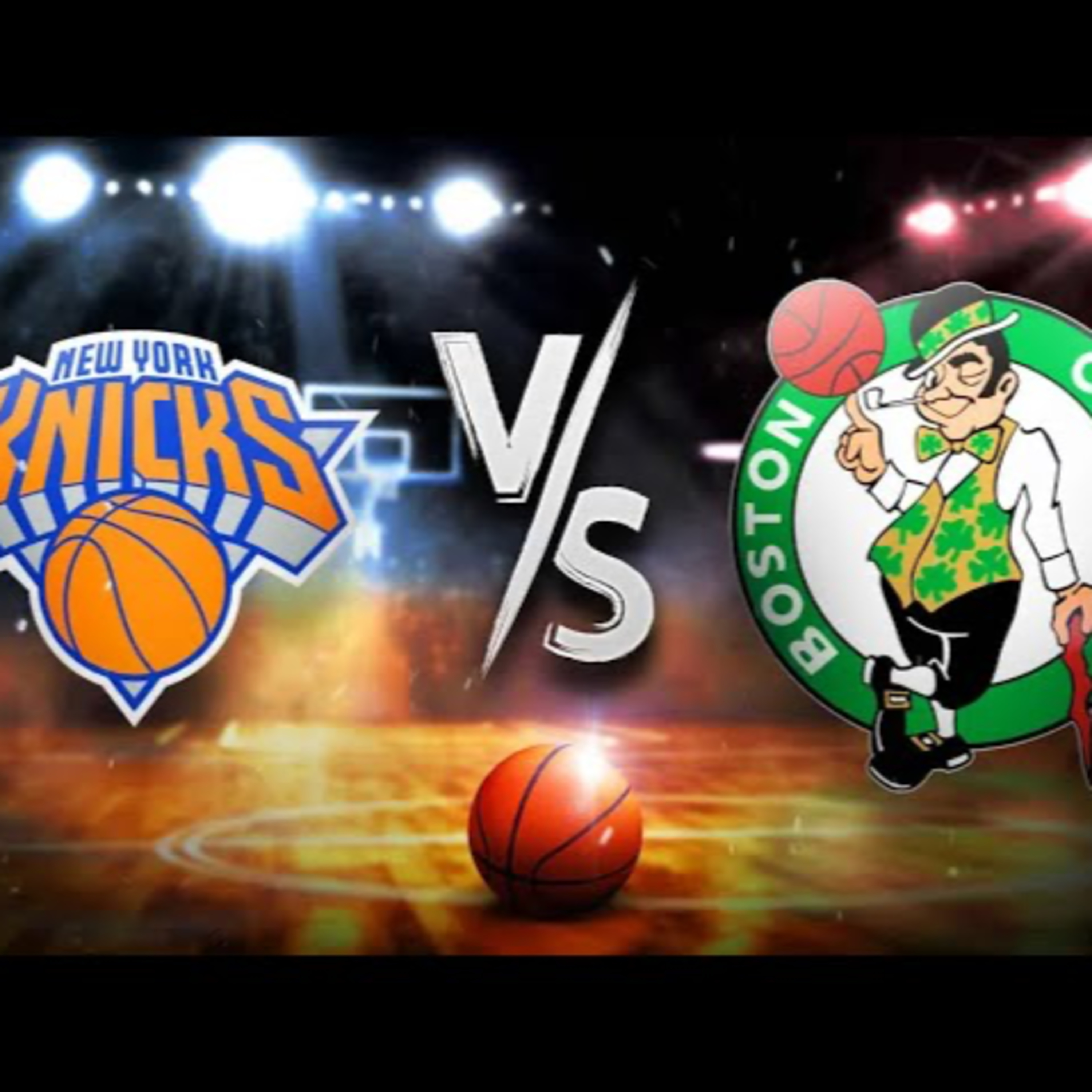 New York Knicks VS Boston Celtics OUTLOOK What could have been  episode artwork
