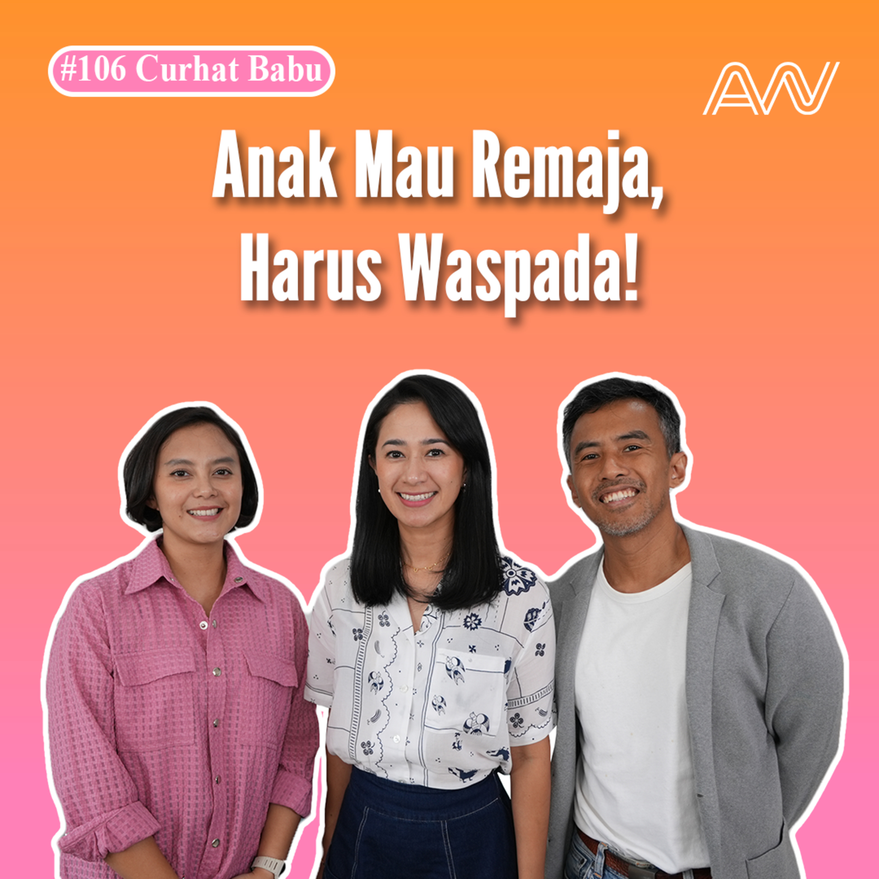 Anak Susah Diatur, Harus Gimana? episode artwork