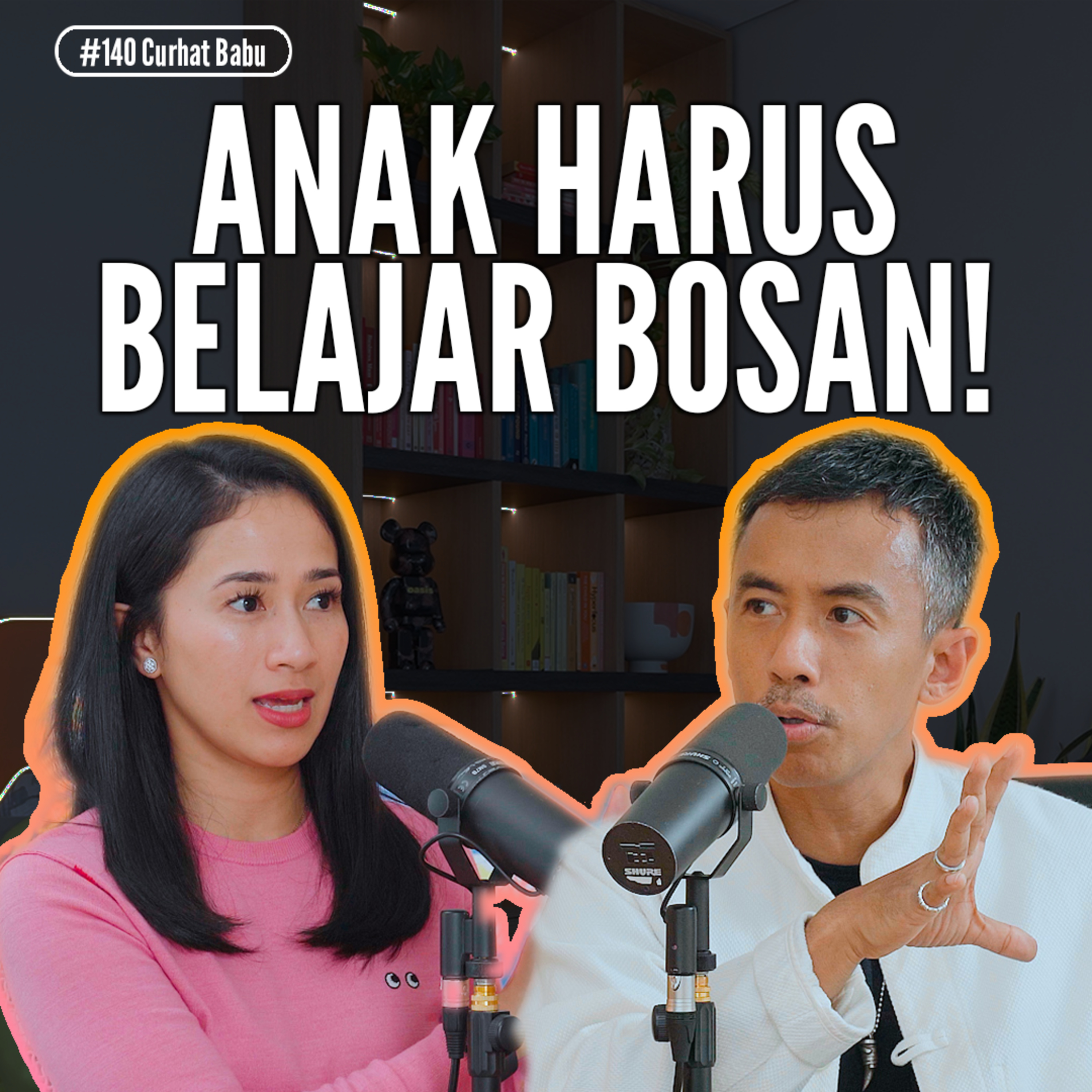 Anak Bosan Itu Baik! episode artwork