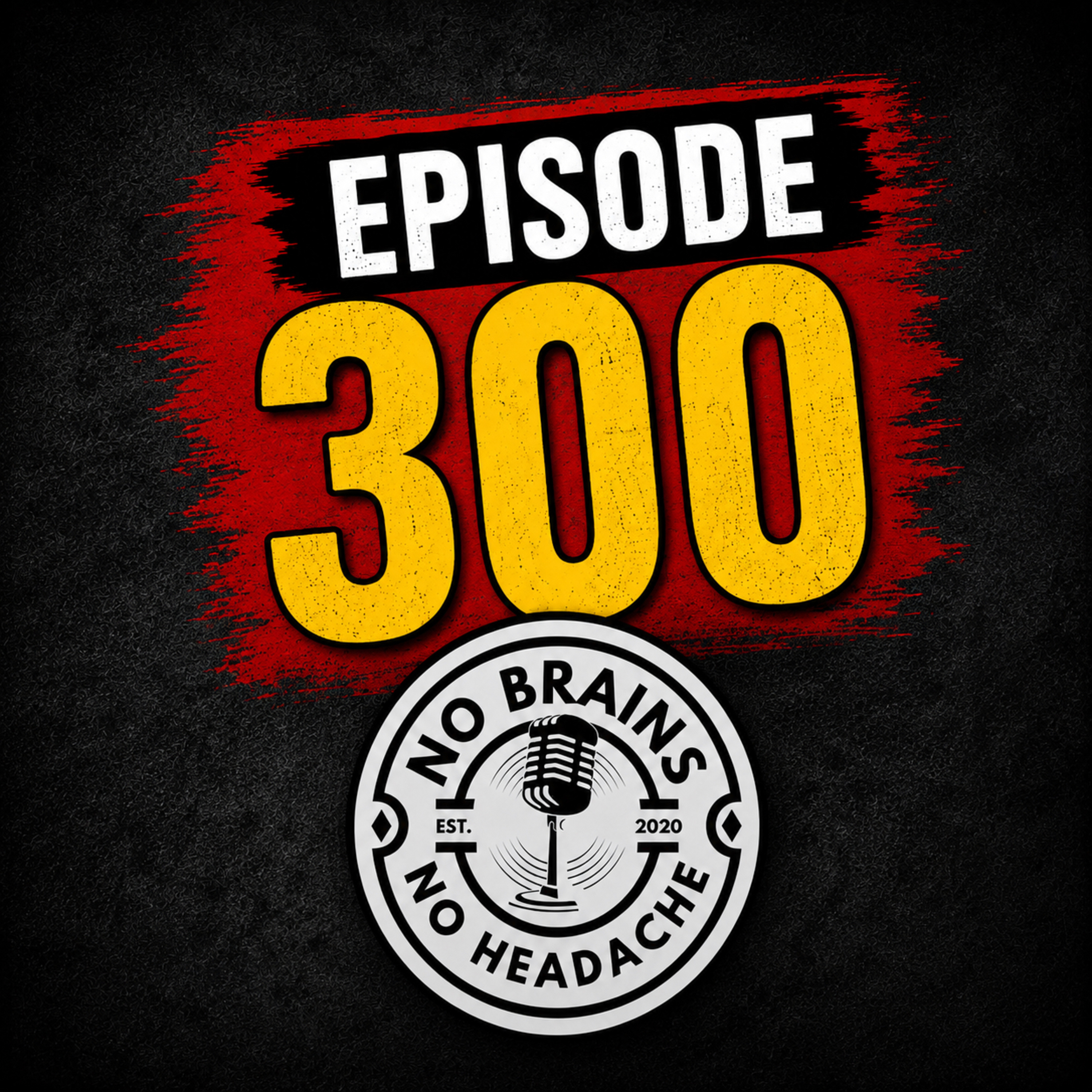Episode 300: What is in a Junk Drawer and Dumbest Purchase in Show History, plus Our Summer Plans episode artwork