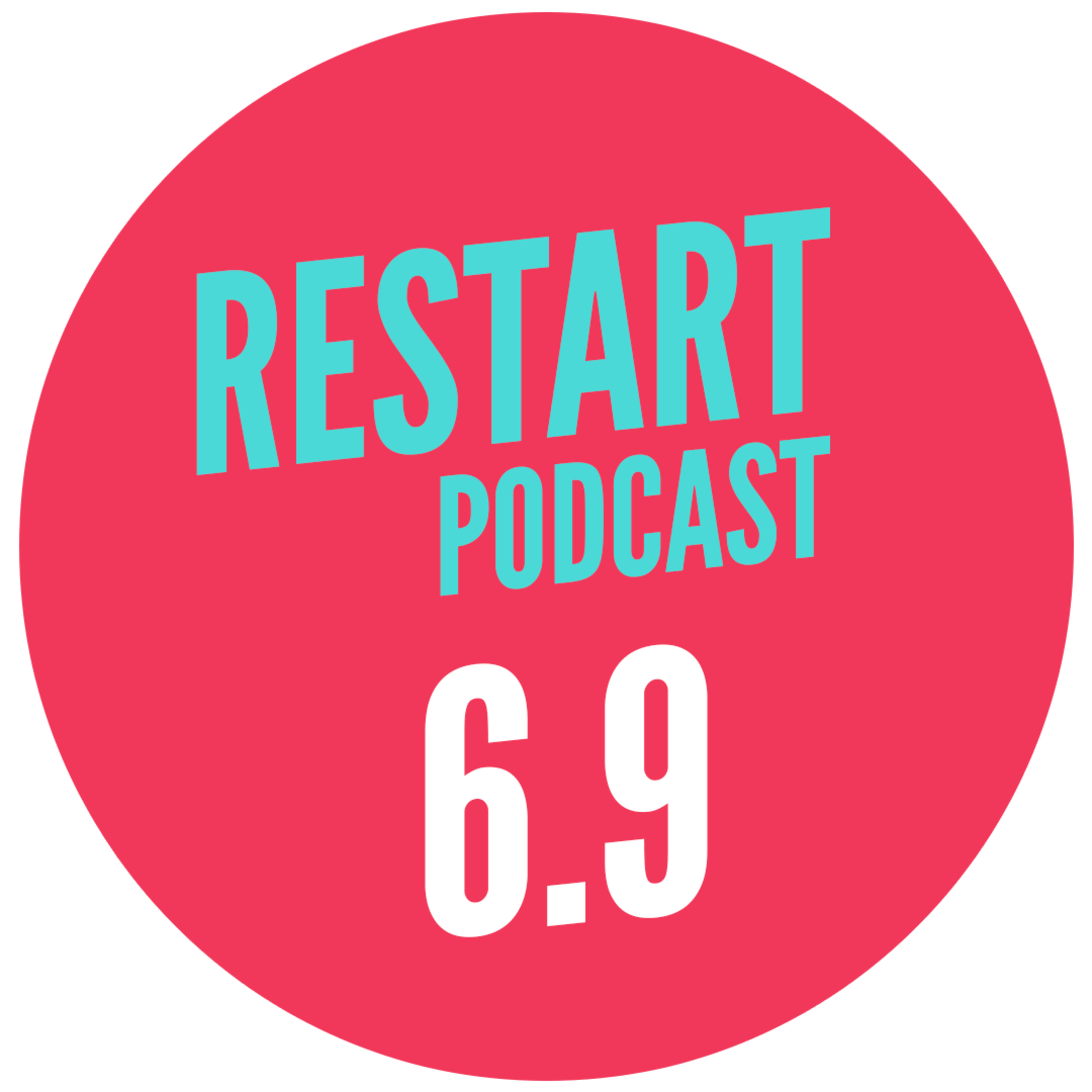 141: Restart 6.9 episode artwork