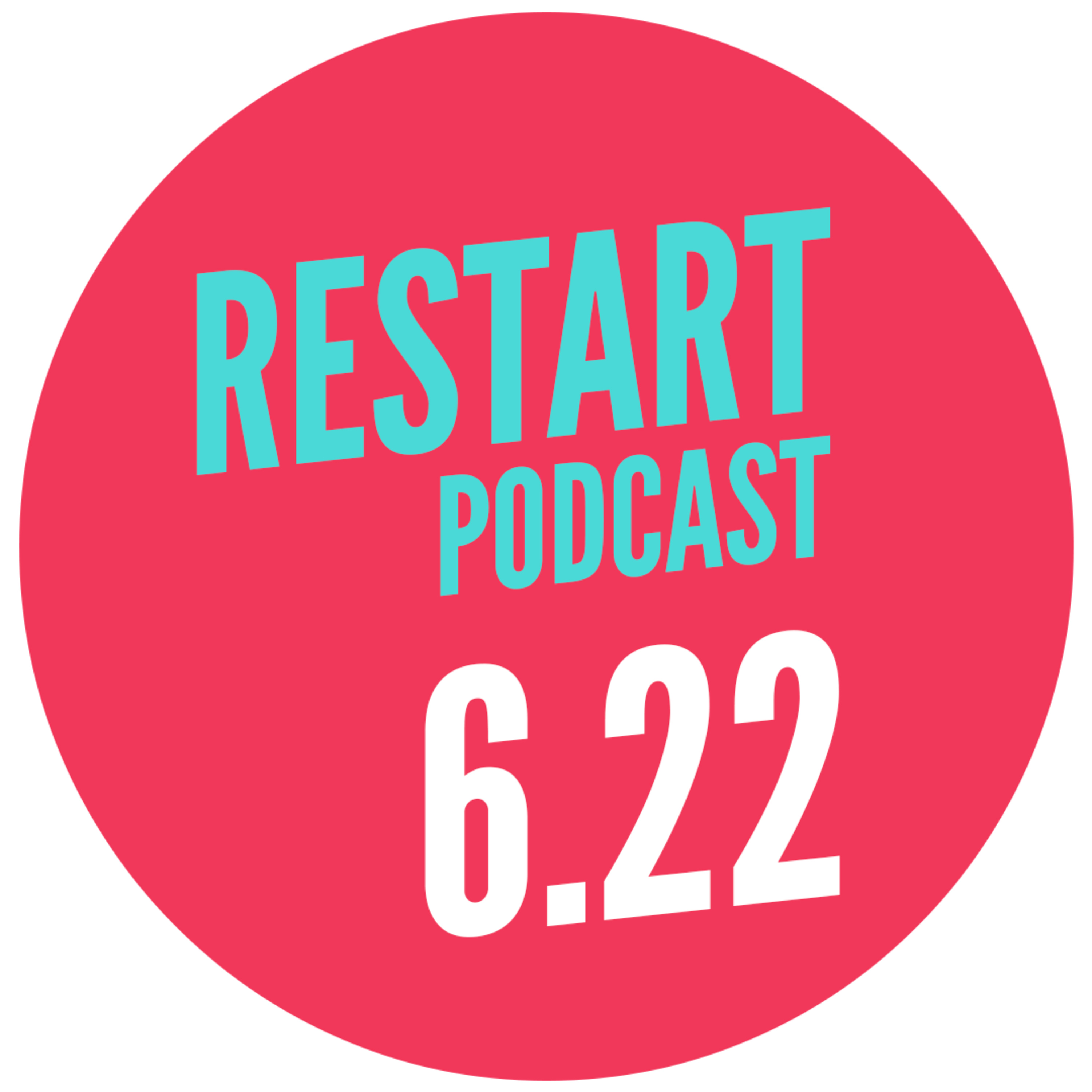 153: Restart 6.22 episode artwork