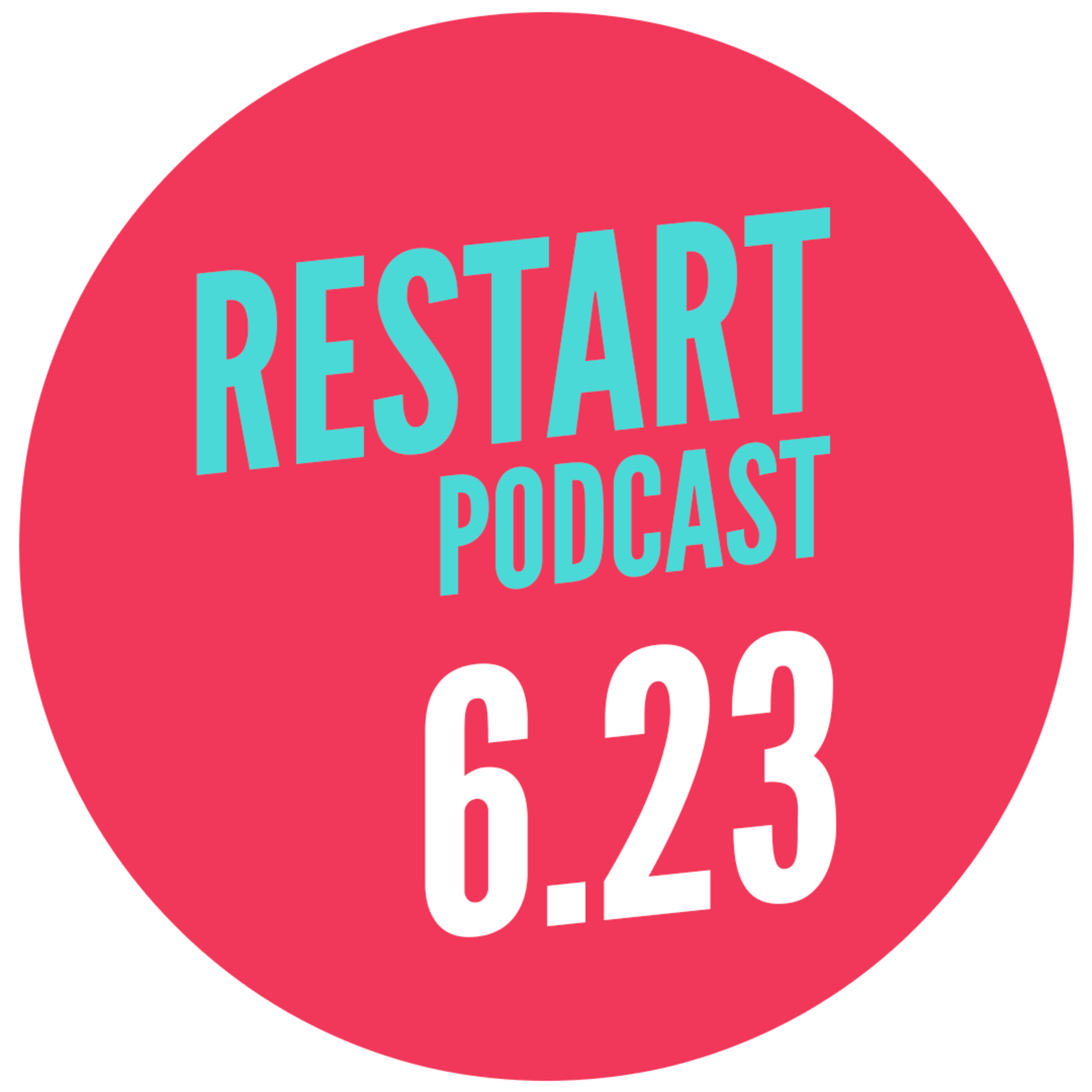 154: Restart 6.23 episode artwork