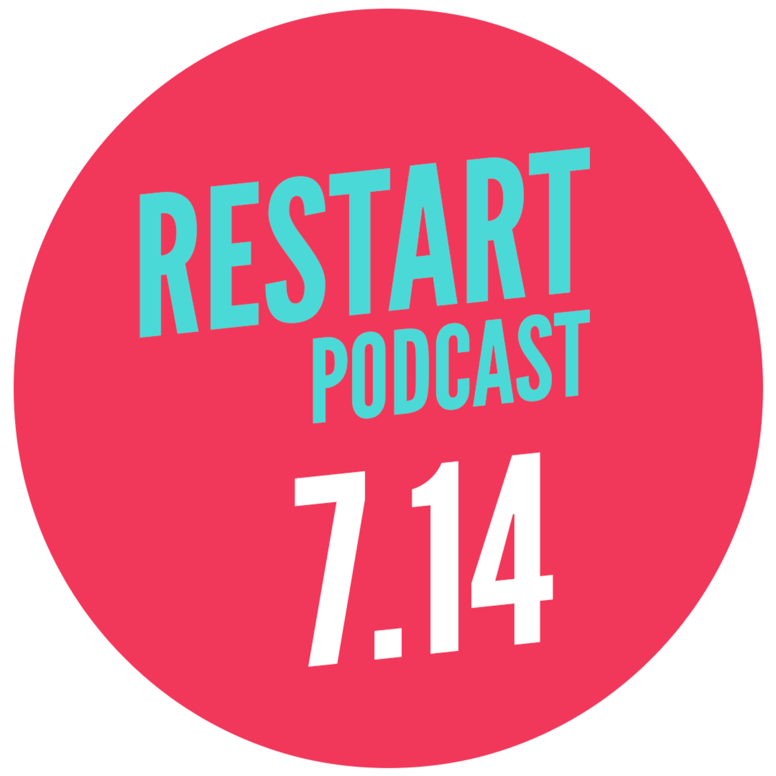 181: Restart 7.14 episode artwork